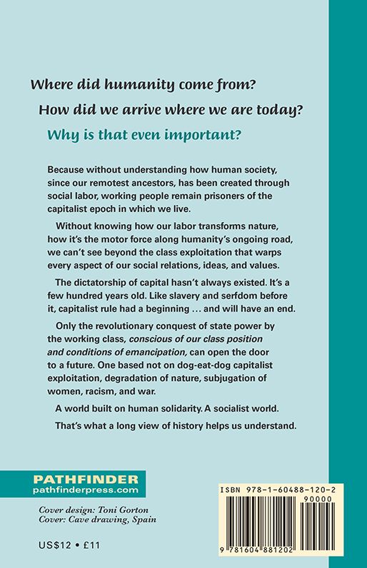 Labor, Nature, and the Evolution of Humanity: A Long View of History
