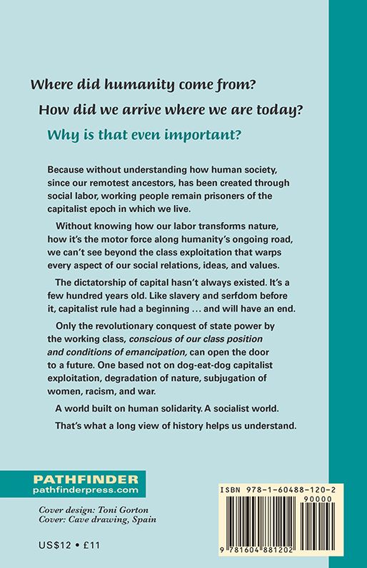Labor, Nature, and the Evolution of Humanity: A Long View of History