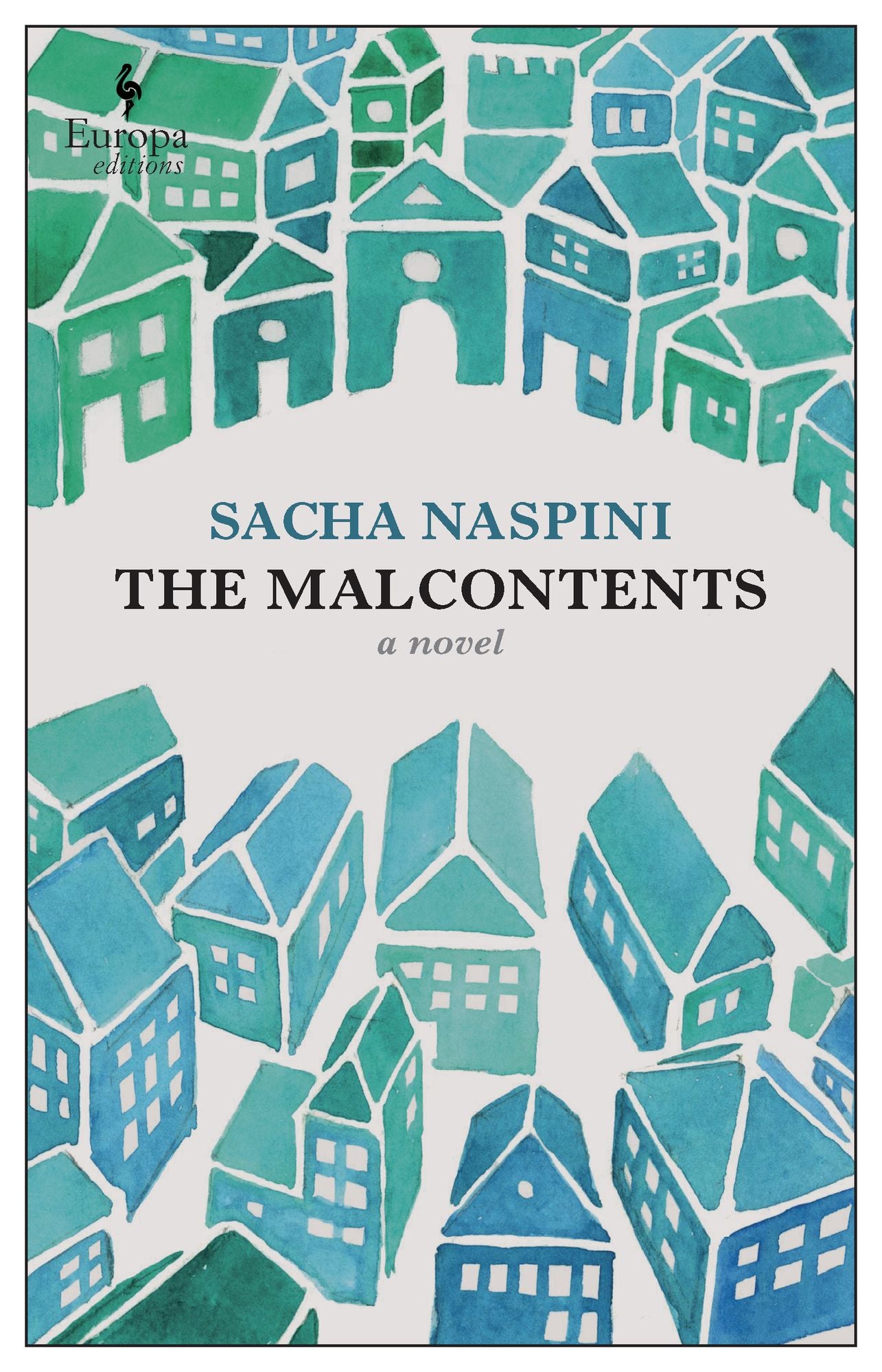 The Malcontents: A Novel of Tuscany