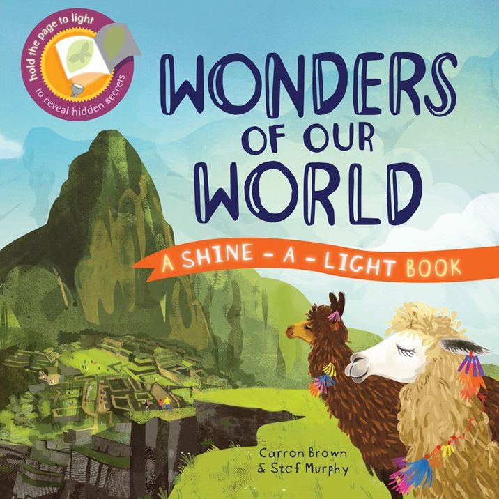 Wonders of our World (Shine-a-Light Series)