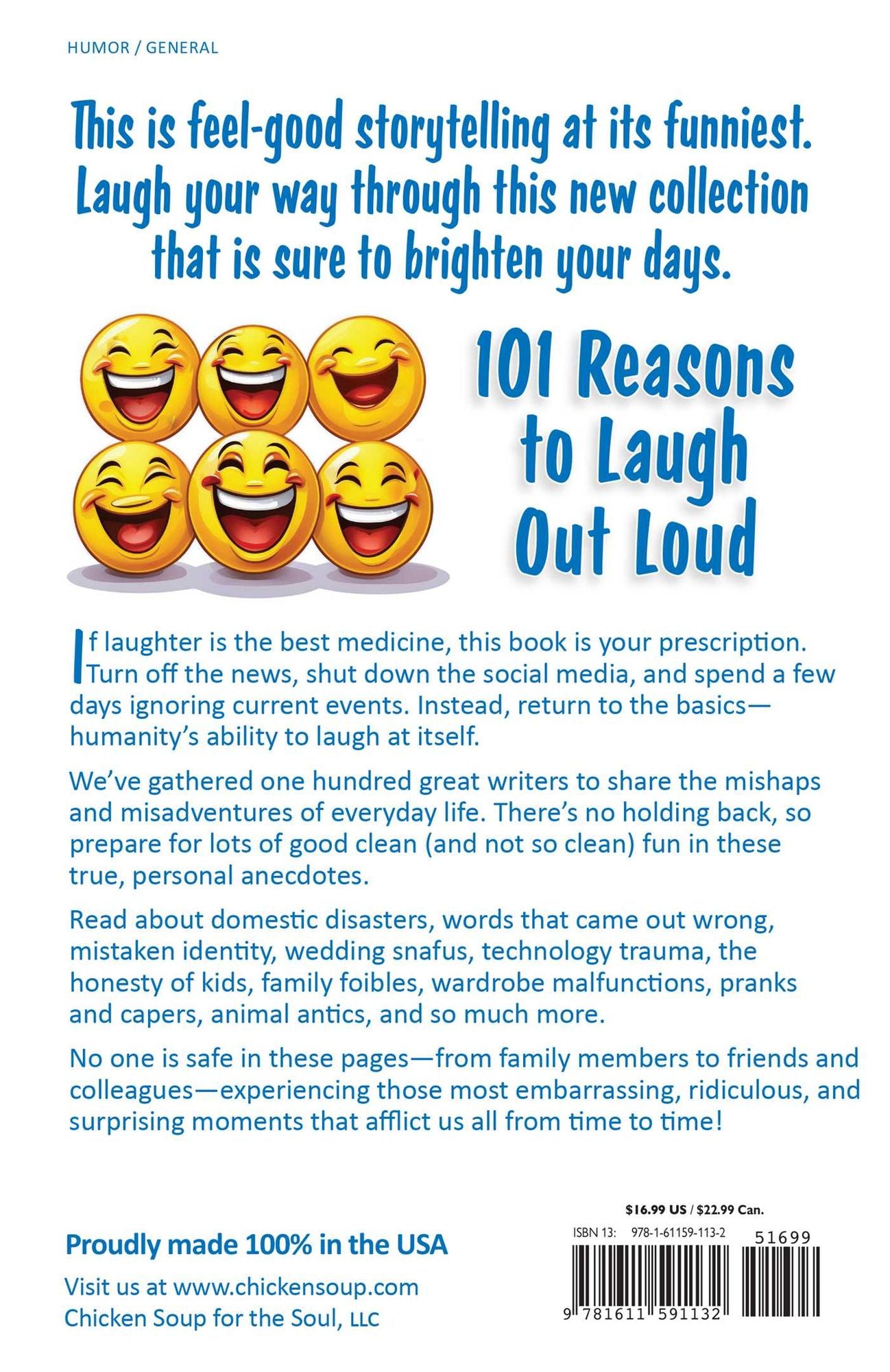 Chicken Soup for the Soul: Laughter's Always the Best Medicine: 101 Feel-Good Stories