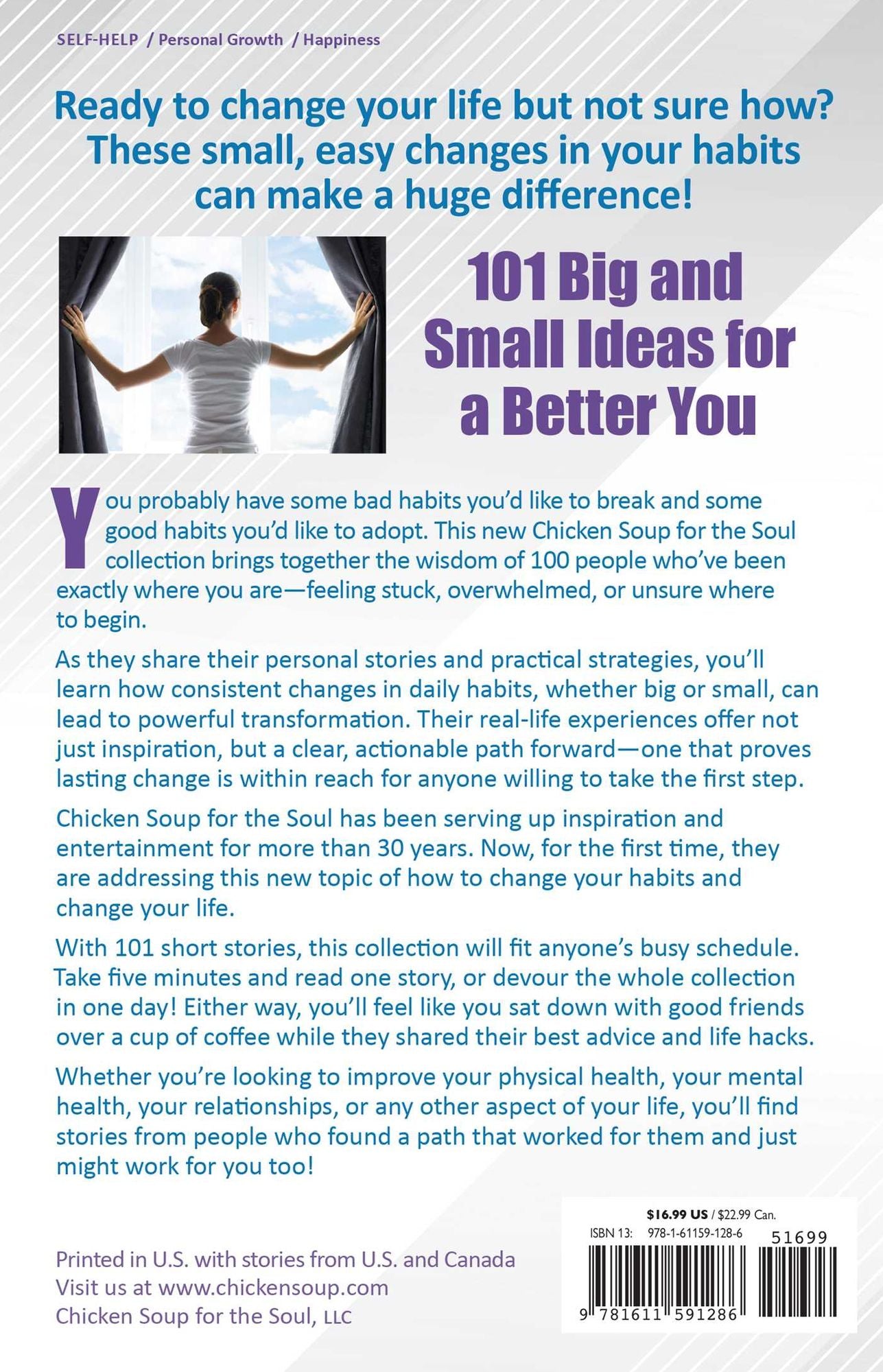 Chicken Soup for the Soul: Change Your Habits, Change Your Life: 101 Big and Small Ideas for a Better You