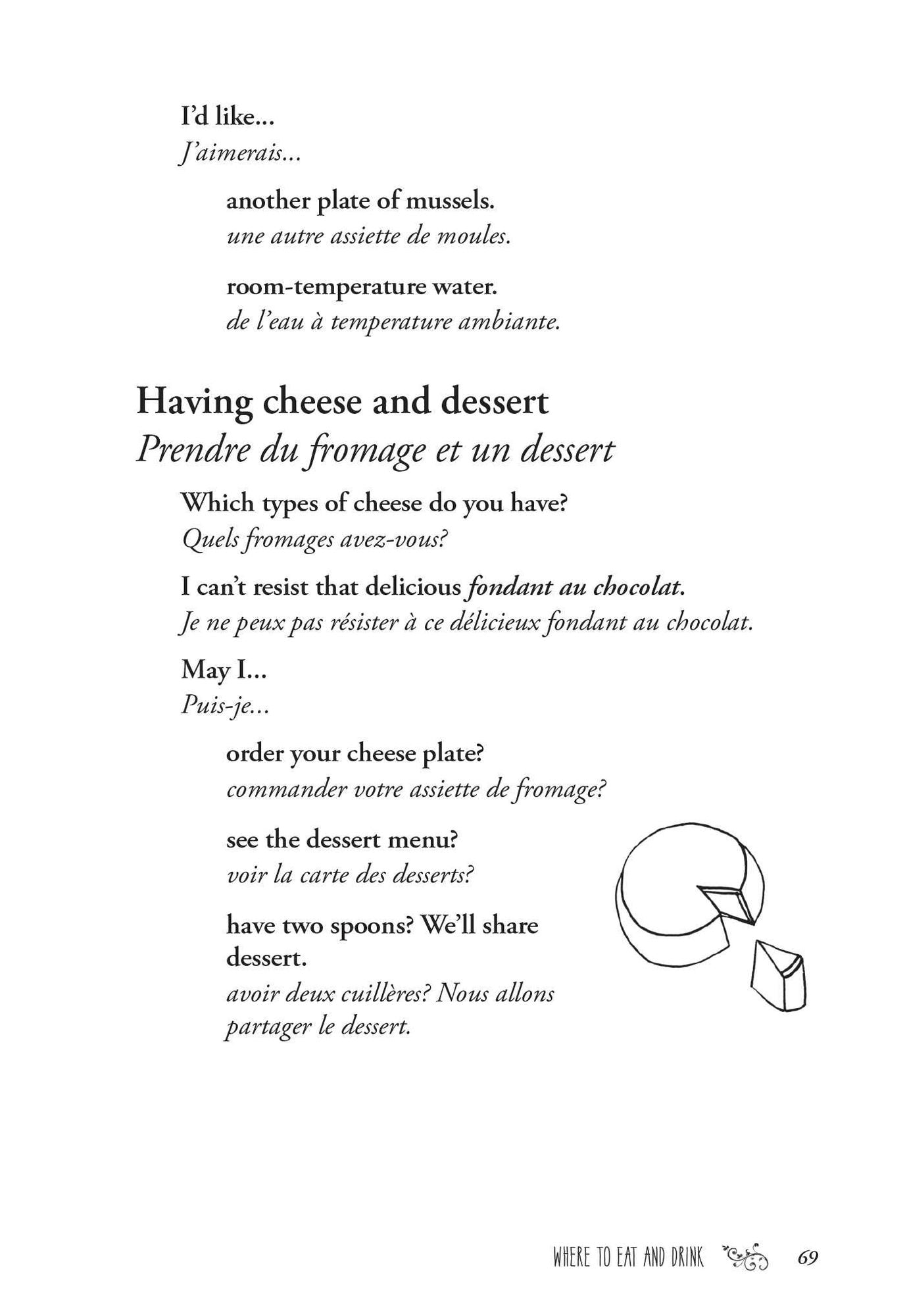The Farm to Table French Phrasebook: Master the Culture, Language and Savoir Faire of French Cuisine