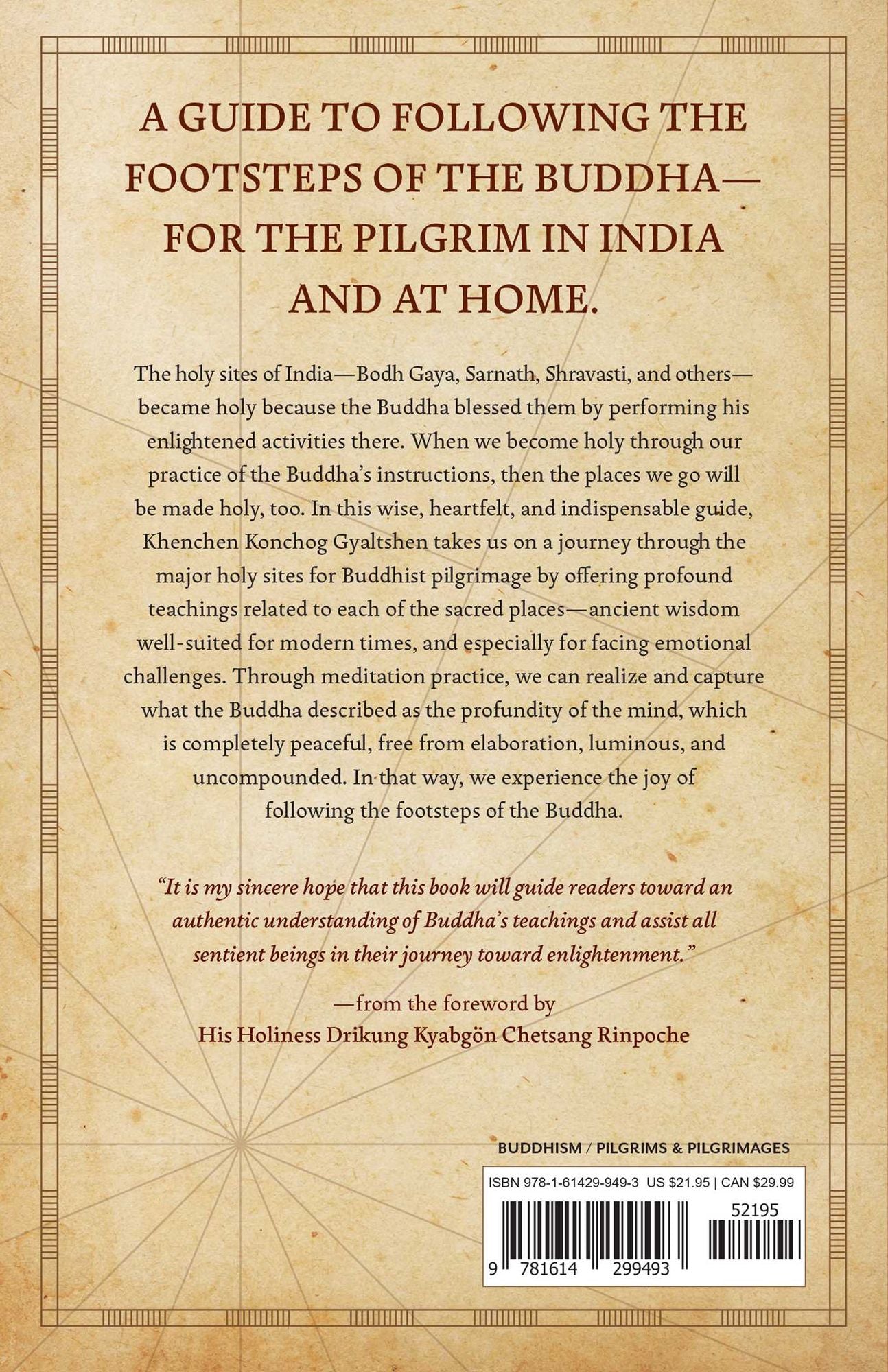 Sacred Places, Sacred Teachings: Following the Footsteps of the Buddha