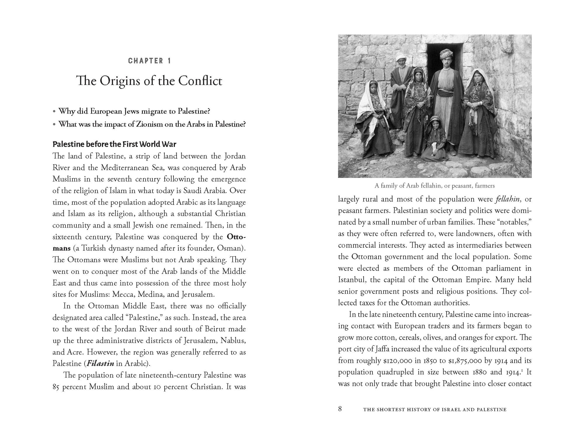 The Shortest History of Israel and Palestine: From Zionism to Intifadas and the Struggle for Peace