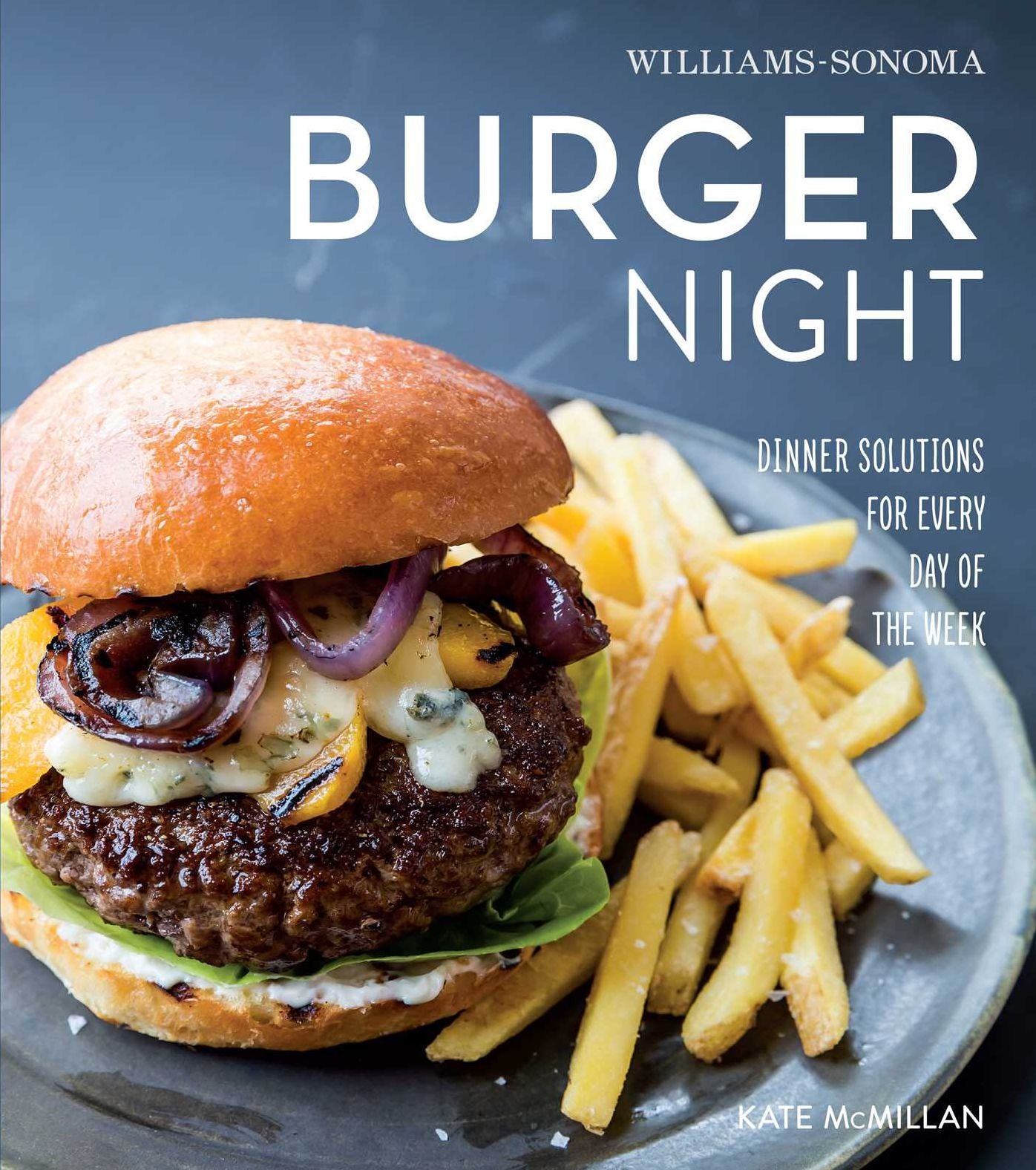 Burger Night (Williams-Sonoma)