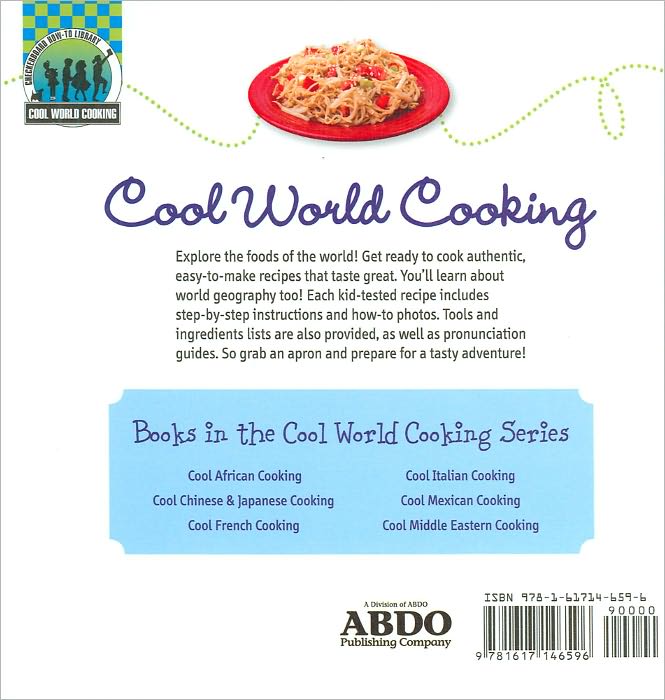 Cool Chinese and Japanese Cooking: Fun and Tasty Recipes for Kids