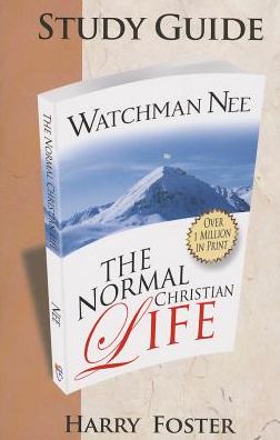 The Normal Christian Life