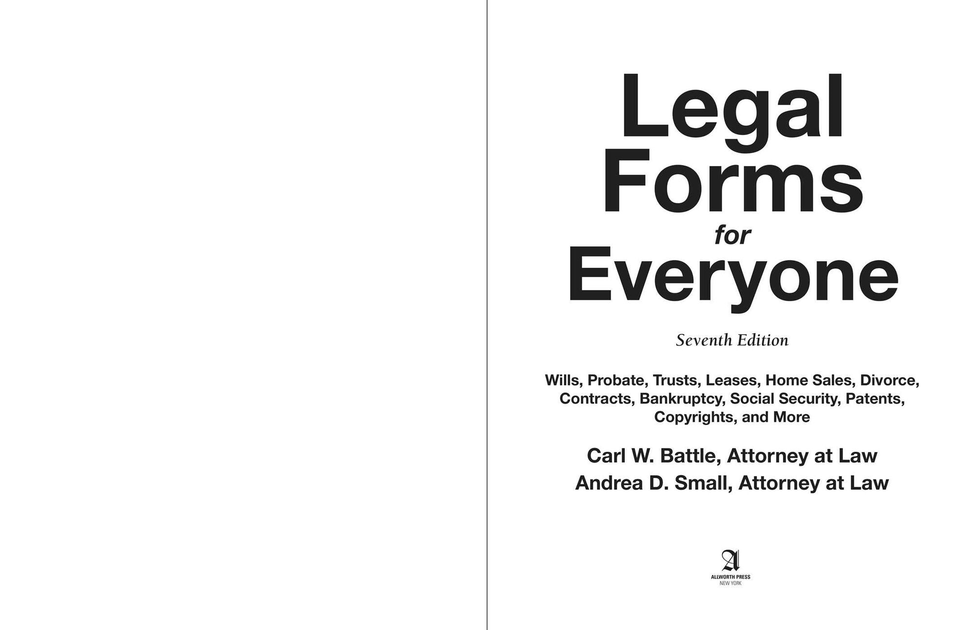Legal Forms for Everyone: Wills, Probate, Trusts, Leases, Home Sales, Divorce, Contracts, Bankruptcy, Social Security, Patents, Copyrights, and More