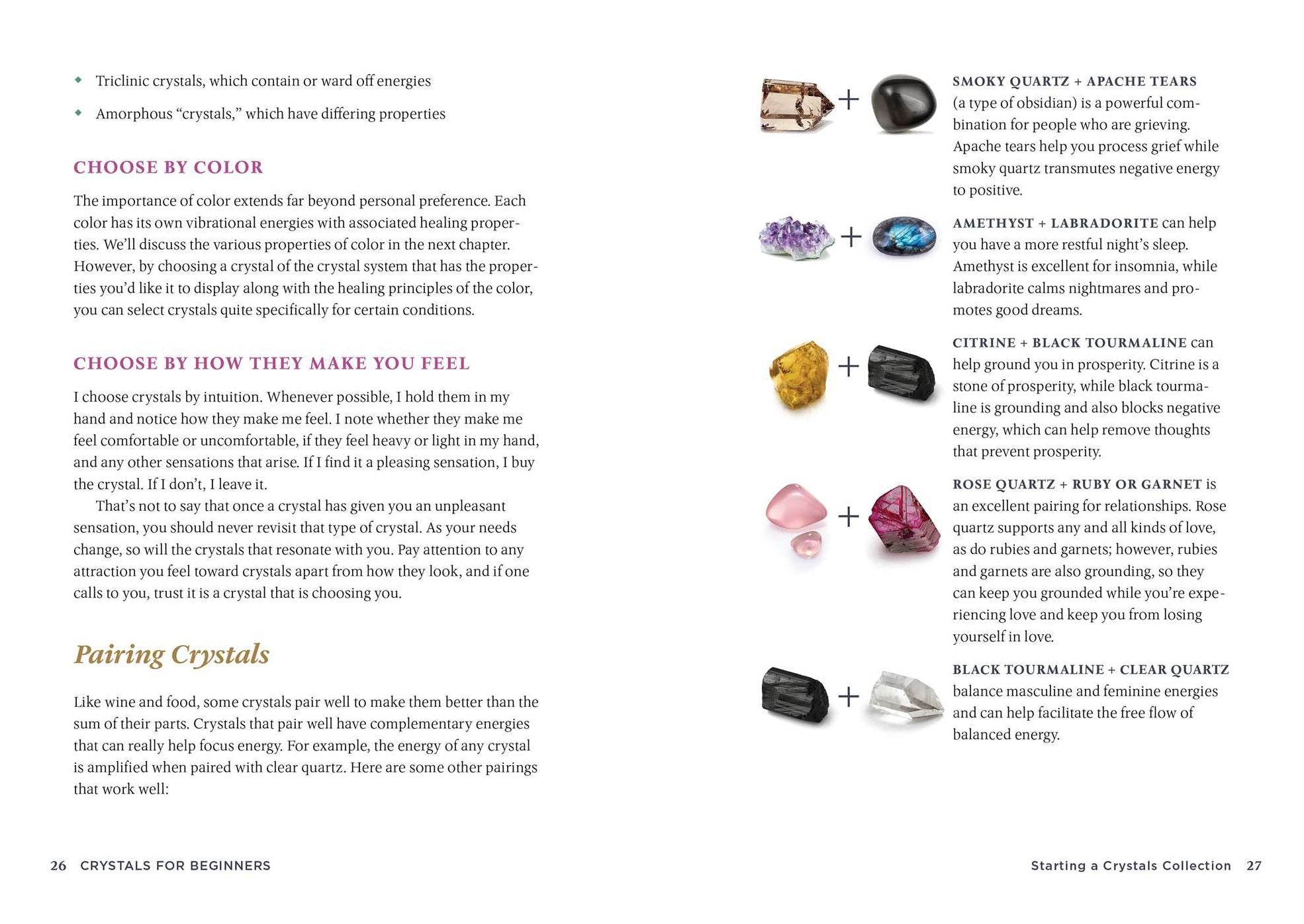 Crystals for Beginners: The Guide to Get Started with the Healing Power of Crystals