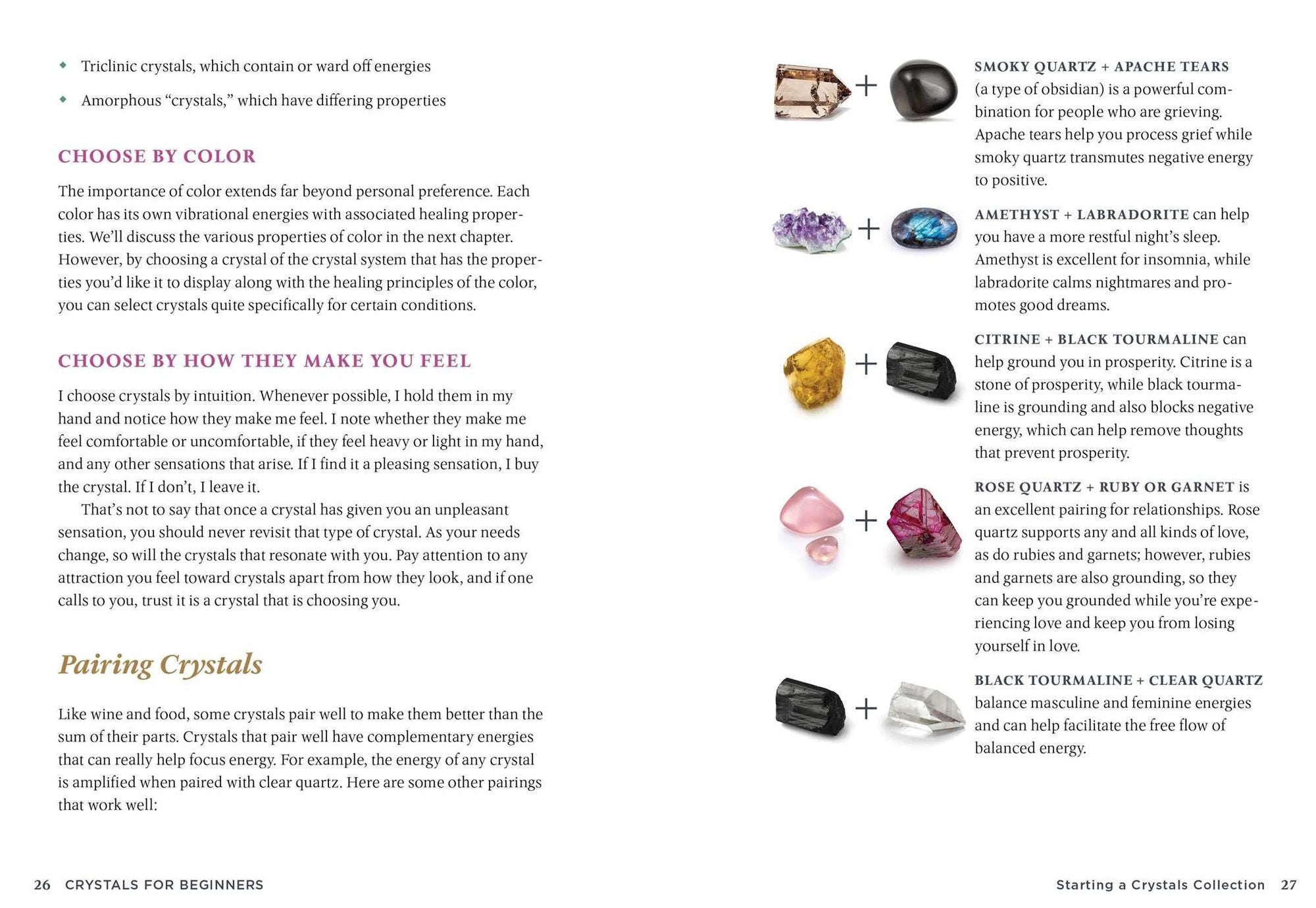Crystals for Beginners: The Guide to Get Started with the Healing Power of Crystals
