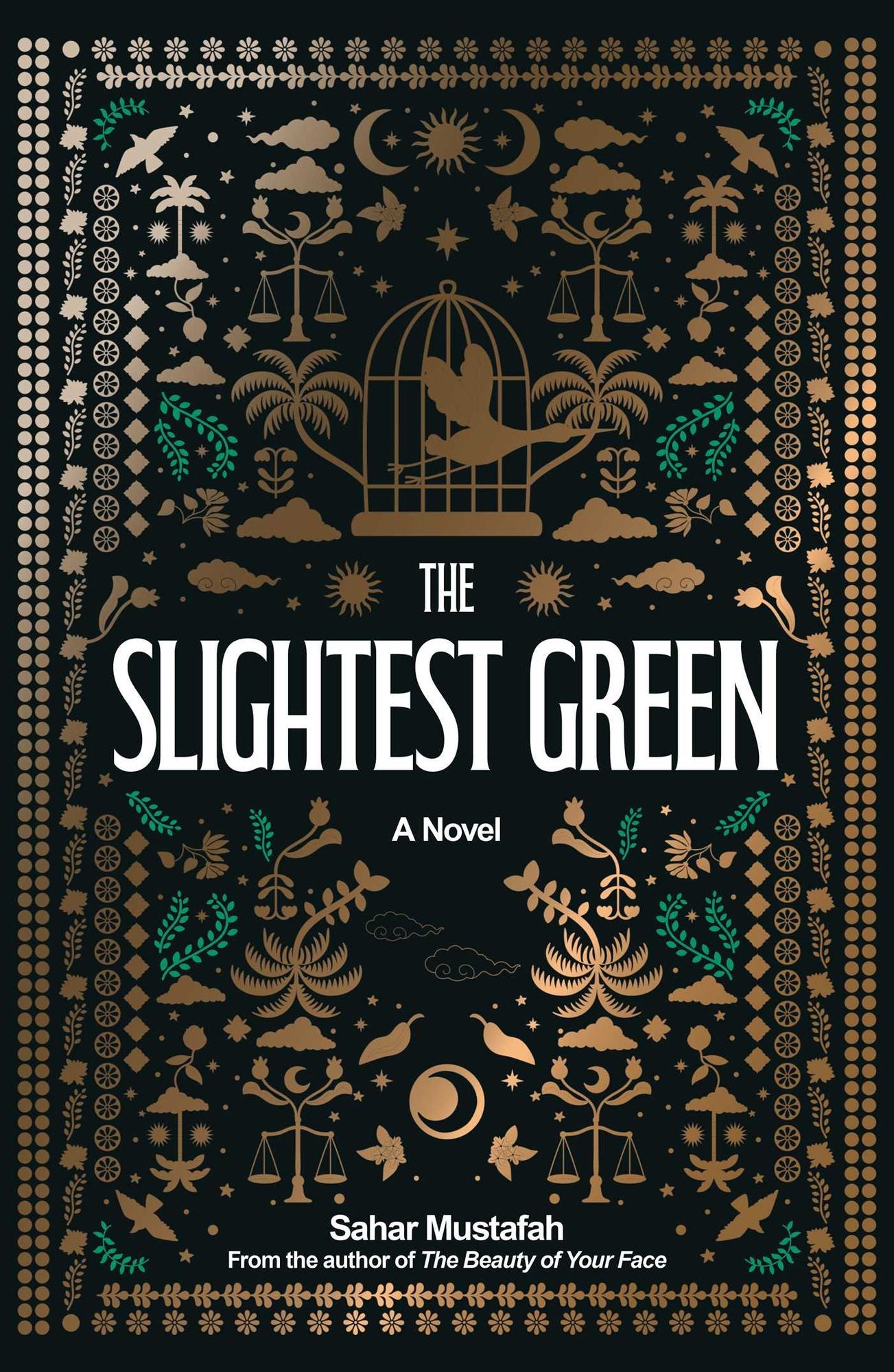 The Slightest Green: A Novel