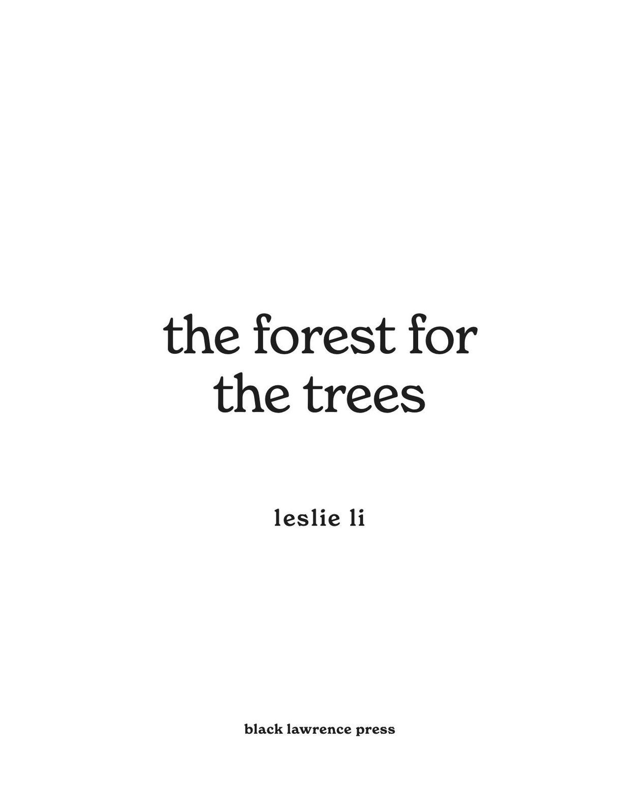 The Forest for the Trees