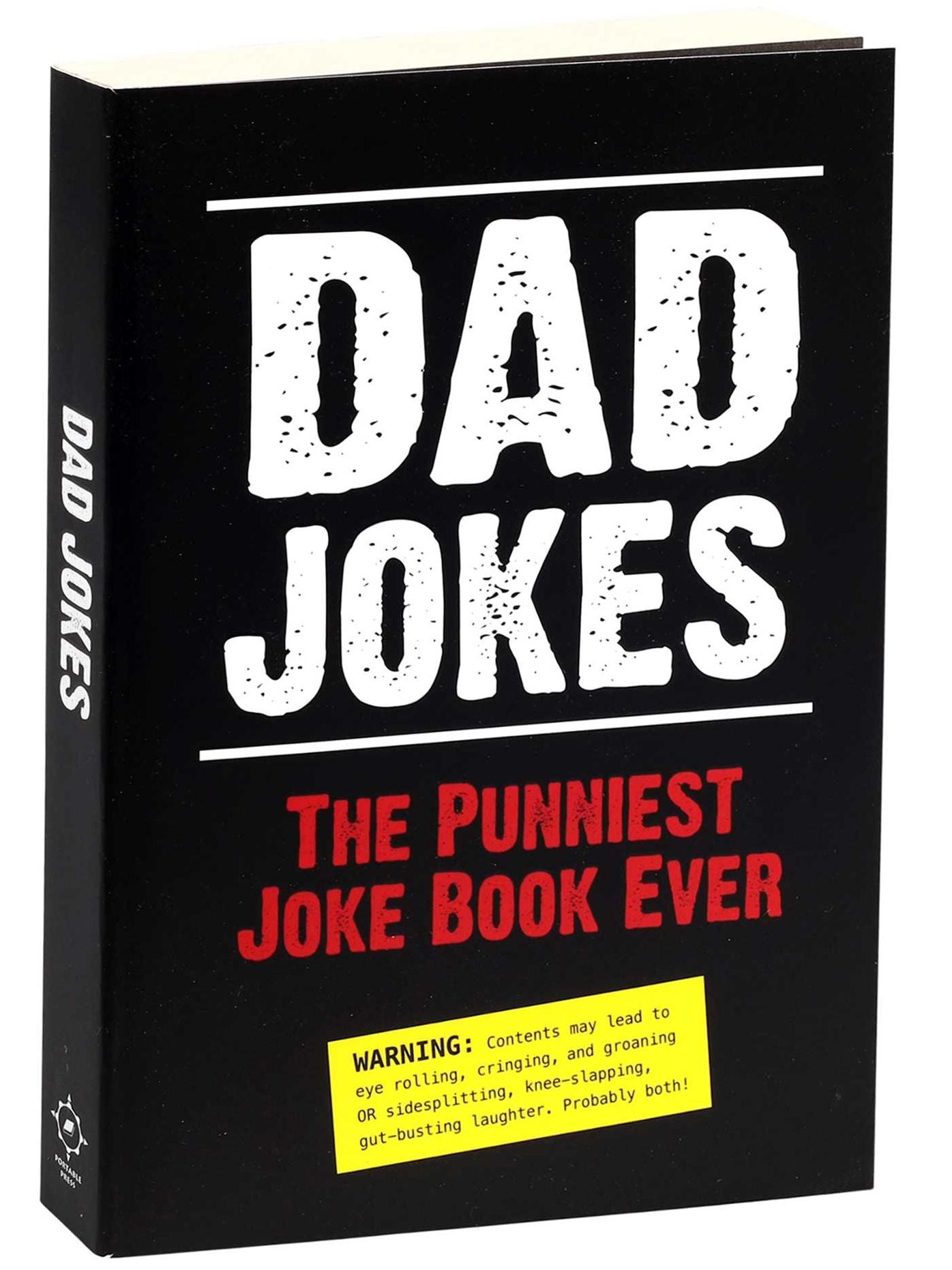 Dad Jokes: The Punniest Joke Book Ever