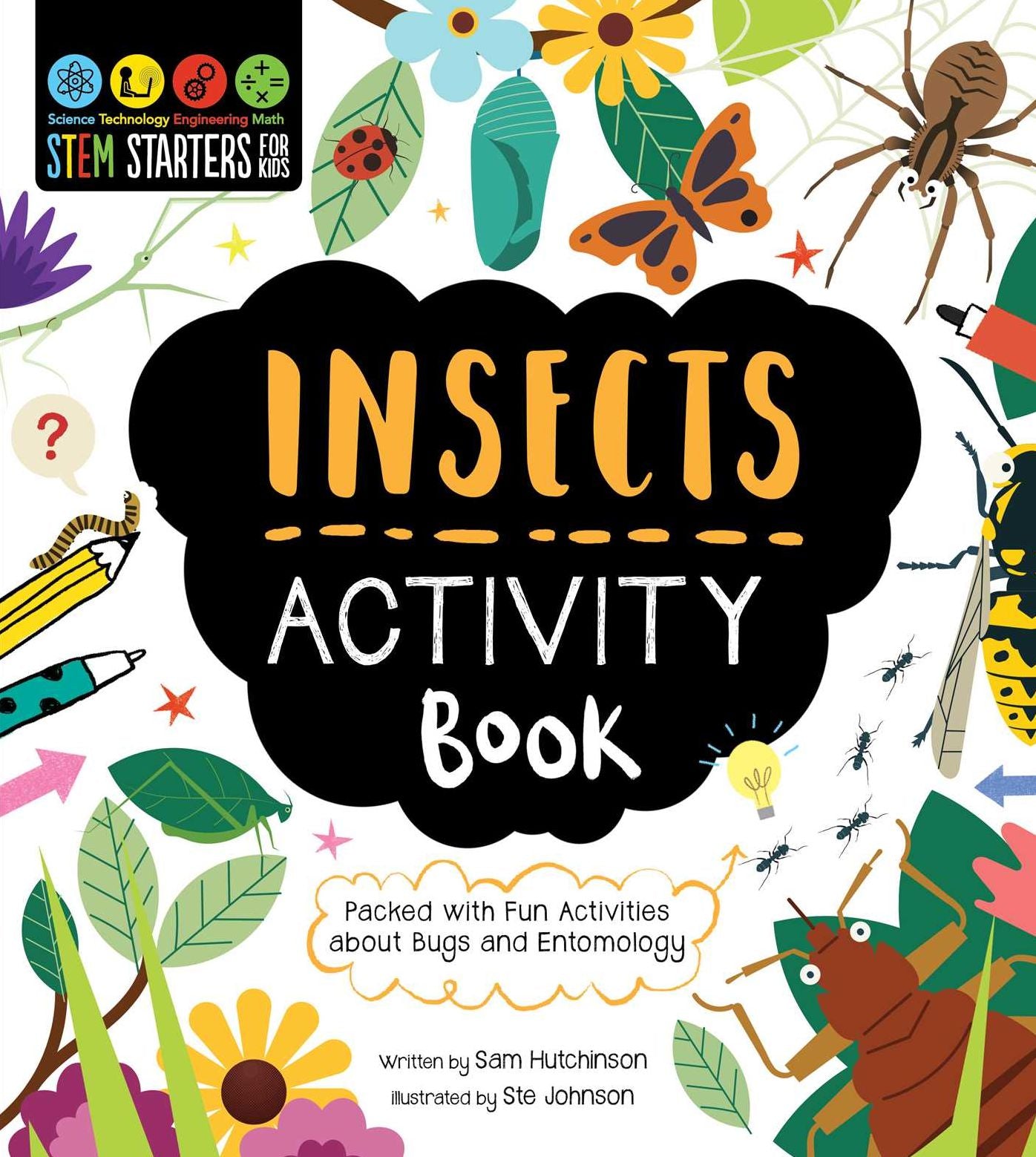 STEM Starters for Kids Insects Activity Book: Activites about Bugs and Entomology