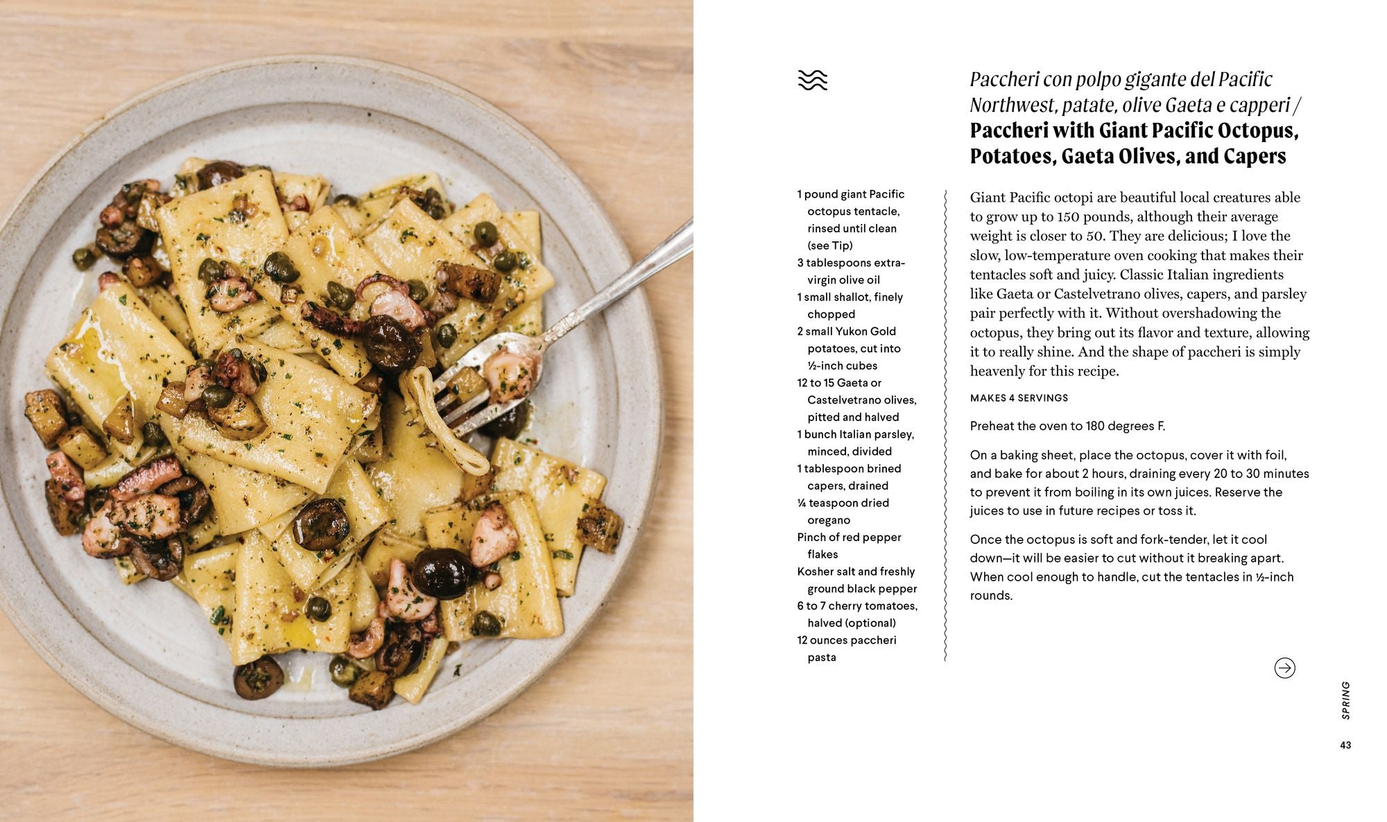 Pasta for All Seasons: Dishes that Celebrate the Flavors of Italy and the Bounty of the Pacific Northwest