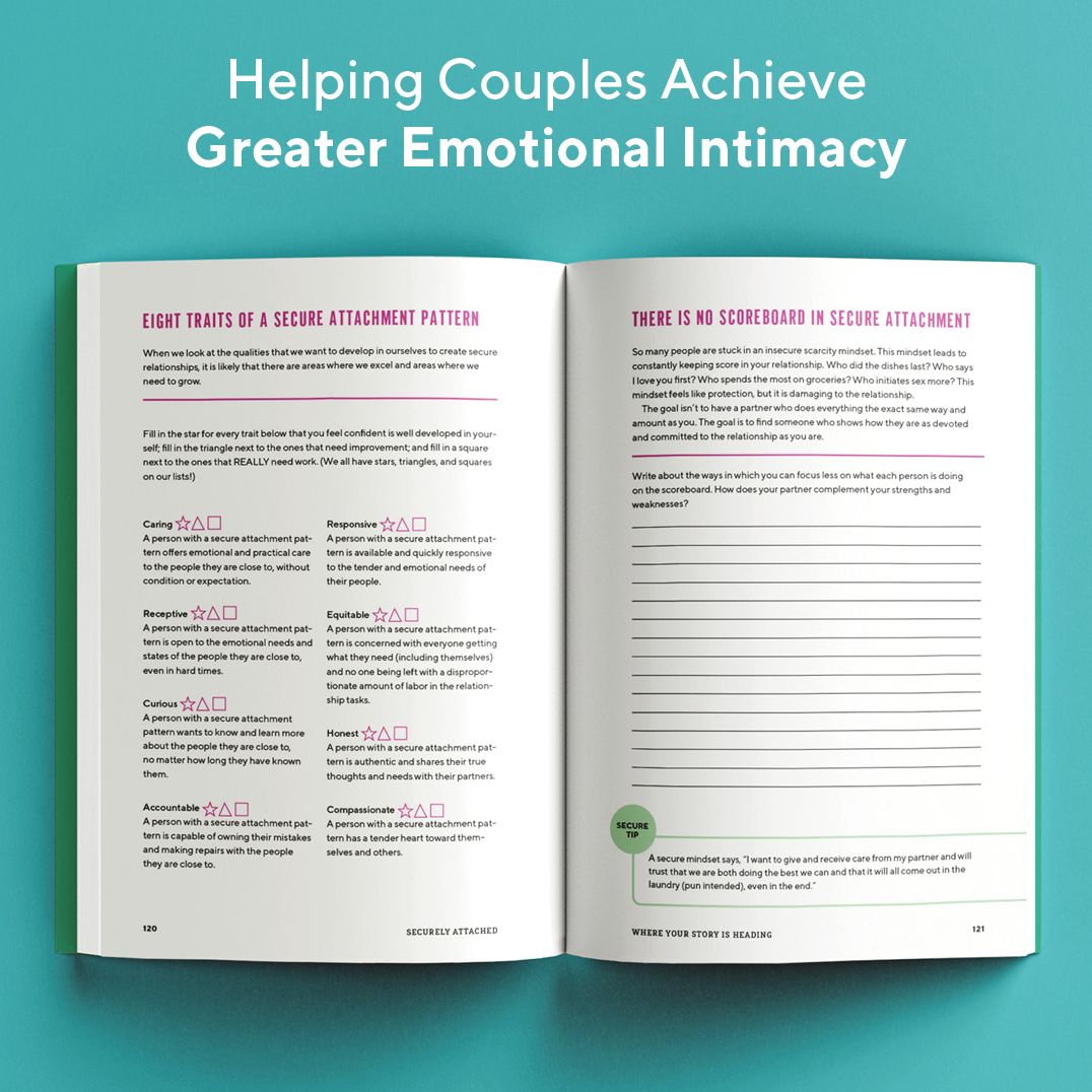 Securely Attached: Transform Your Attachment Patterns into Loving, Lasting Romantic Relationships (Attachment Workbook)