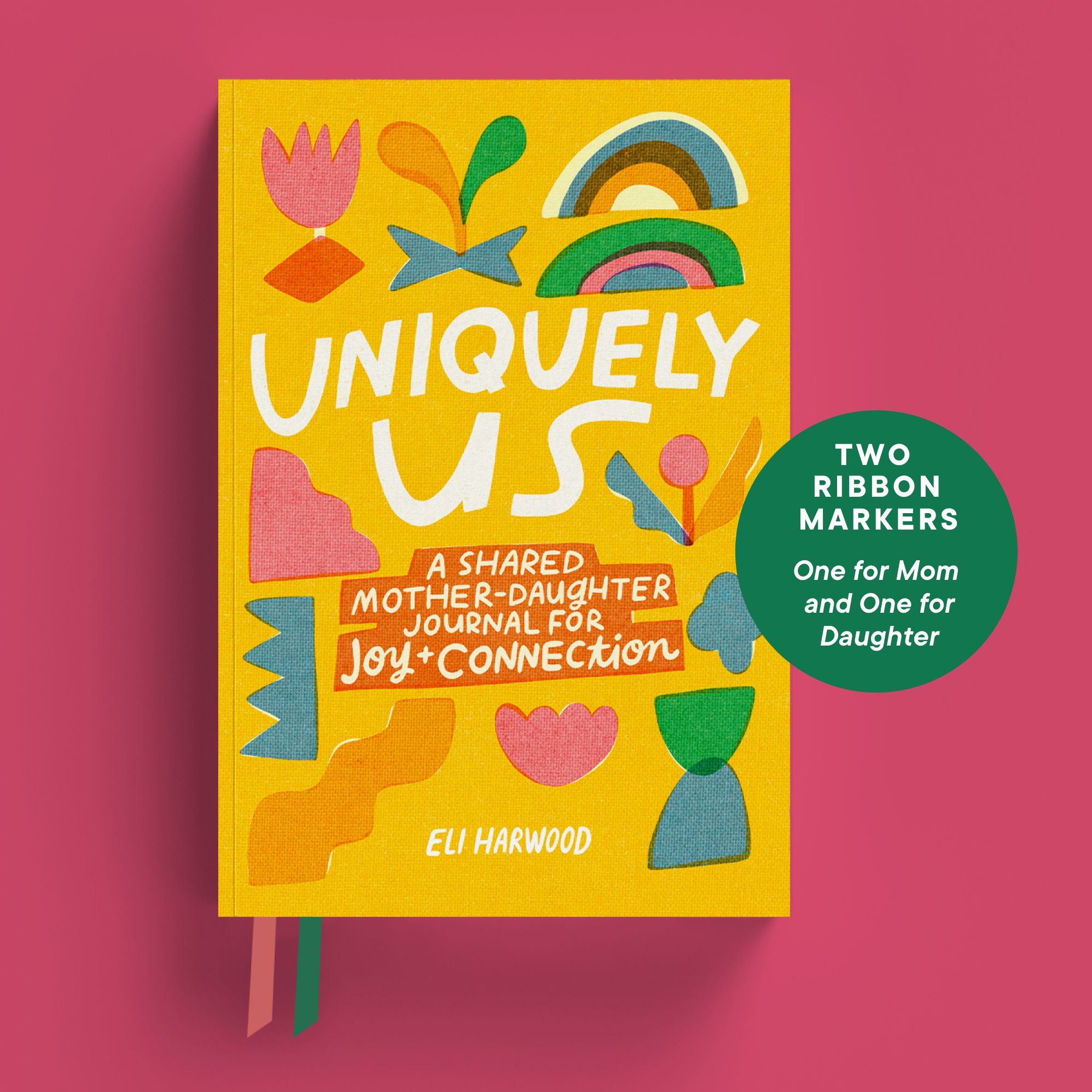 Uniquely Us: Mother & Daughter: A Back-and-Forth Journal for Teen and Tween Girls and Their Moms
