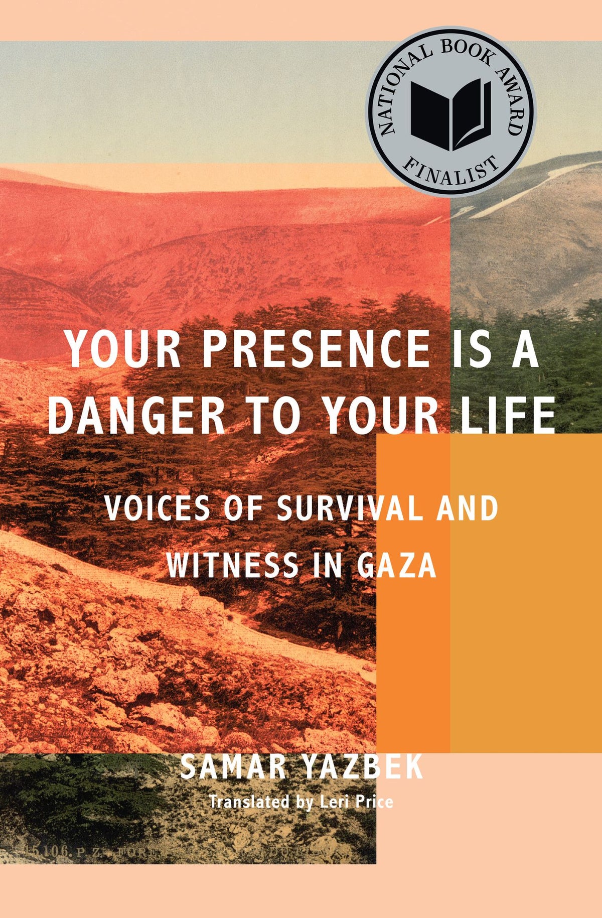 Your Presence Is a Danger to Your Life: Voices of Survival and Witness in Gaza