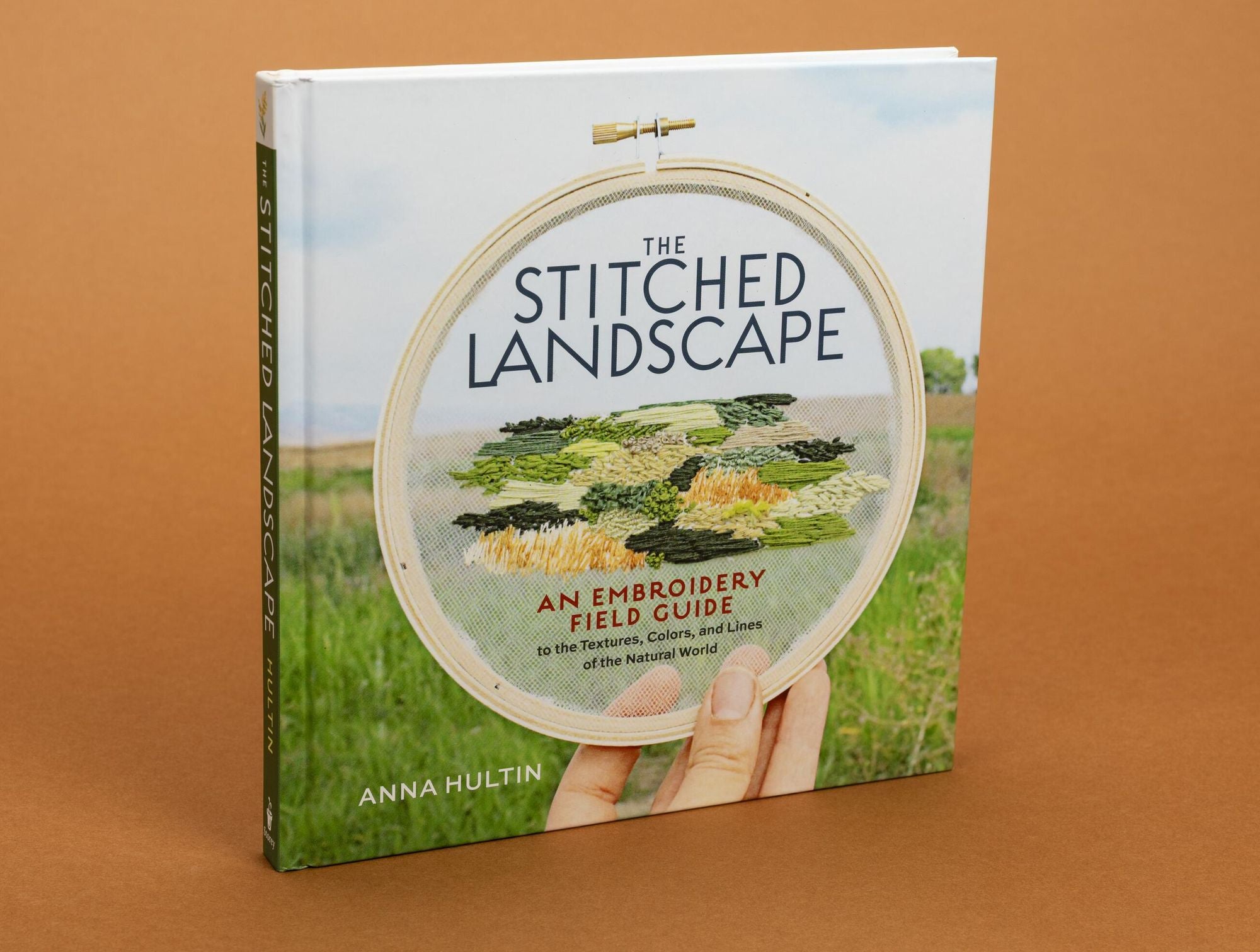 The Stitched Landscape: An Embroidery Field Guide to the Textures, Colors, and Lines of the Natural World
