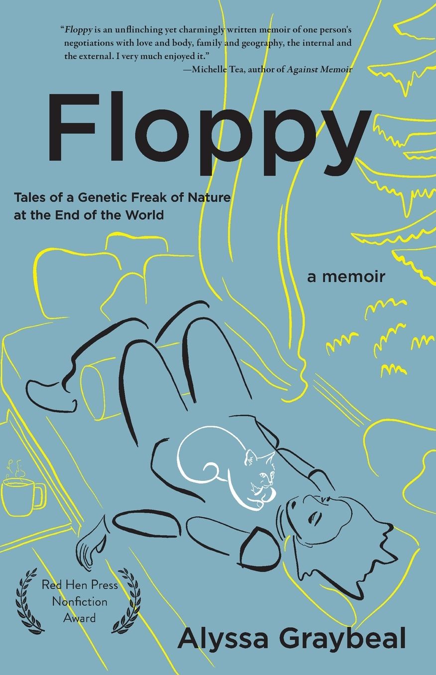 Floppy: Tales of a Genetic Freak of Nature at the End of the World