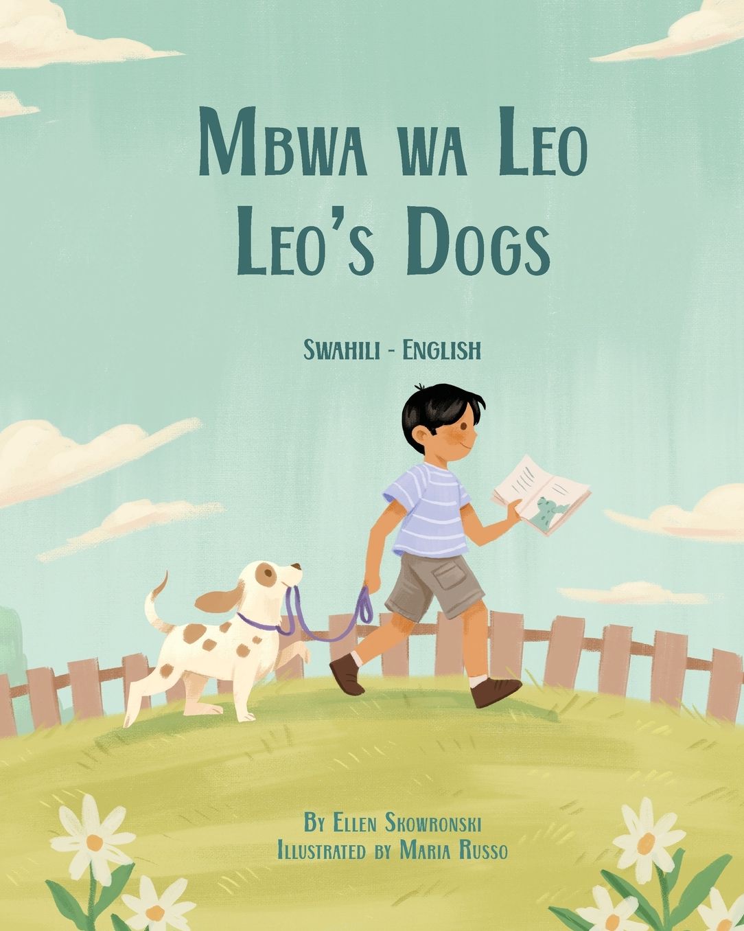 Leo's Dogs (Swahili-English): Mbwa wa Leo