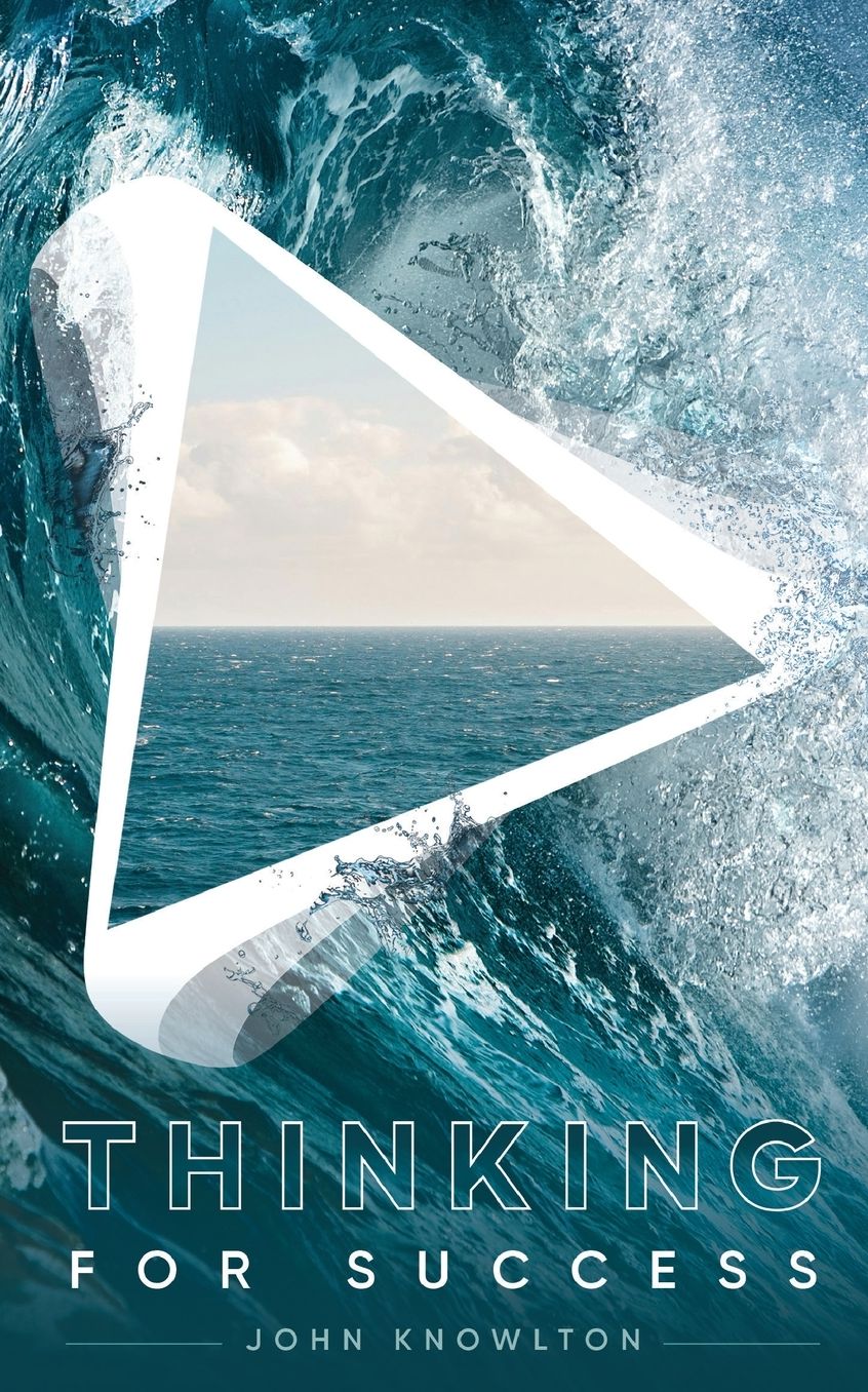 Thinking for Success: 52 Stories That Upgrade Your Thinking to Boost Productivity, Problem-Solving, and Relationships