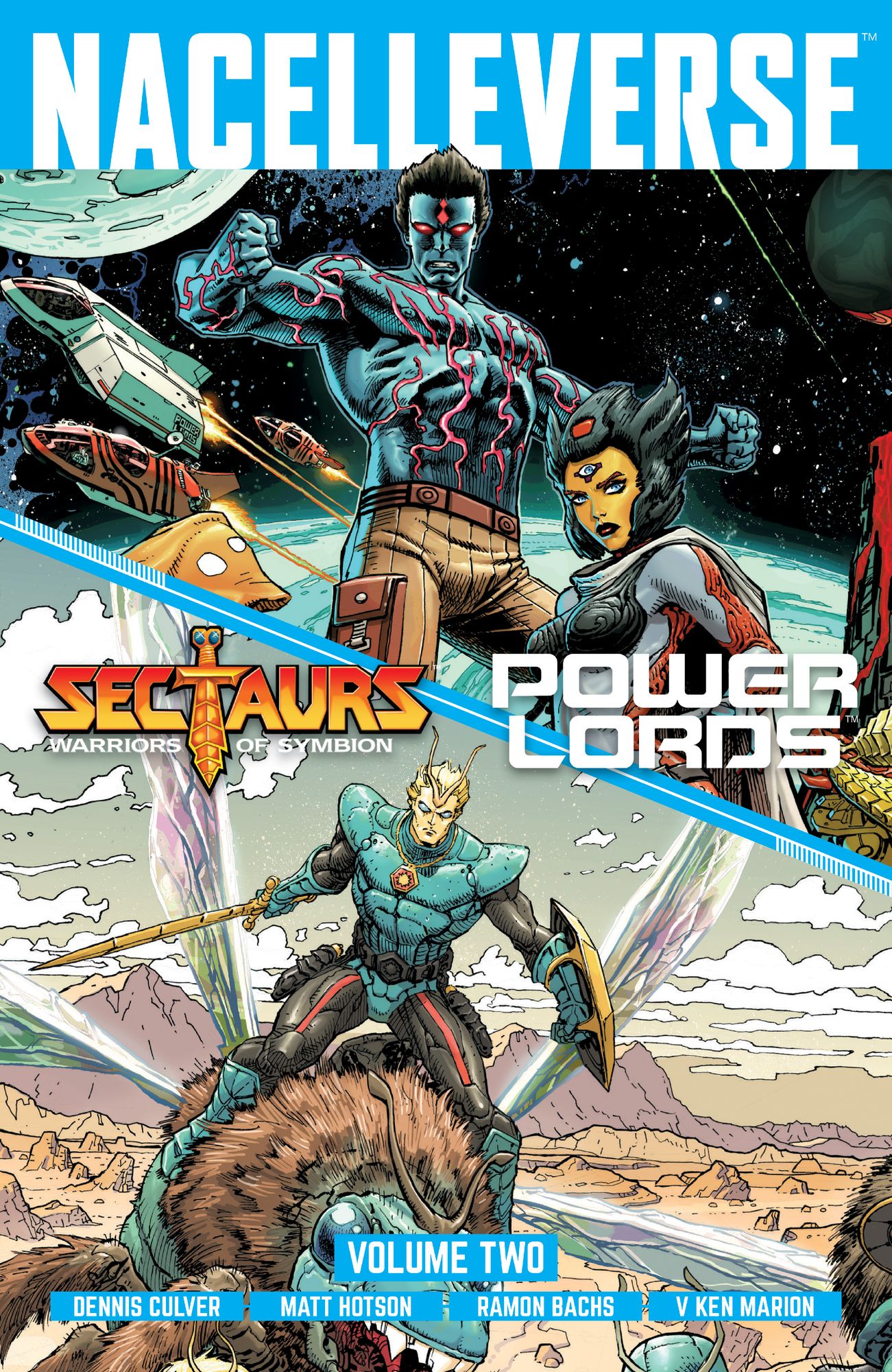 Nacelleverse Vol. 2: Sectaurs & Power Lords