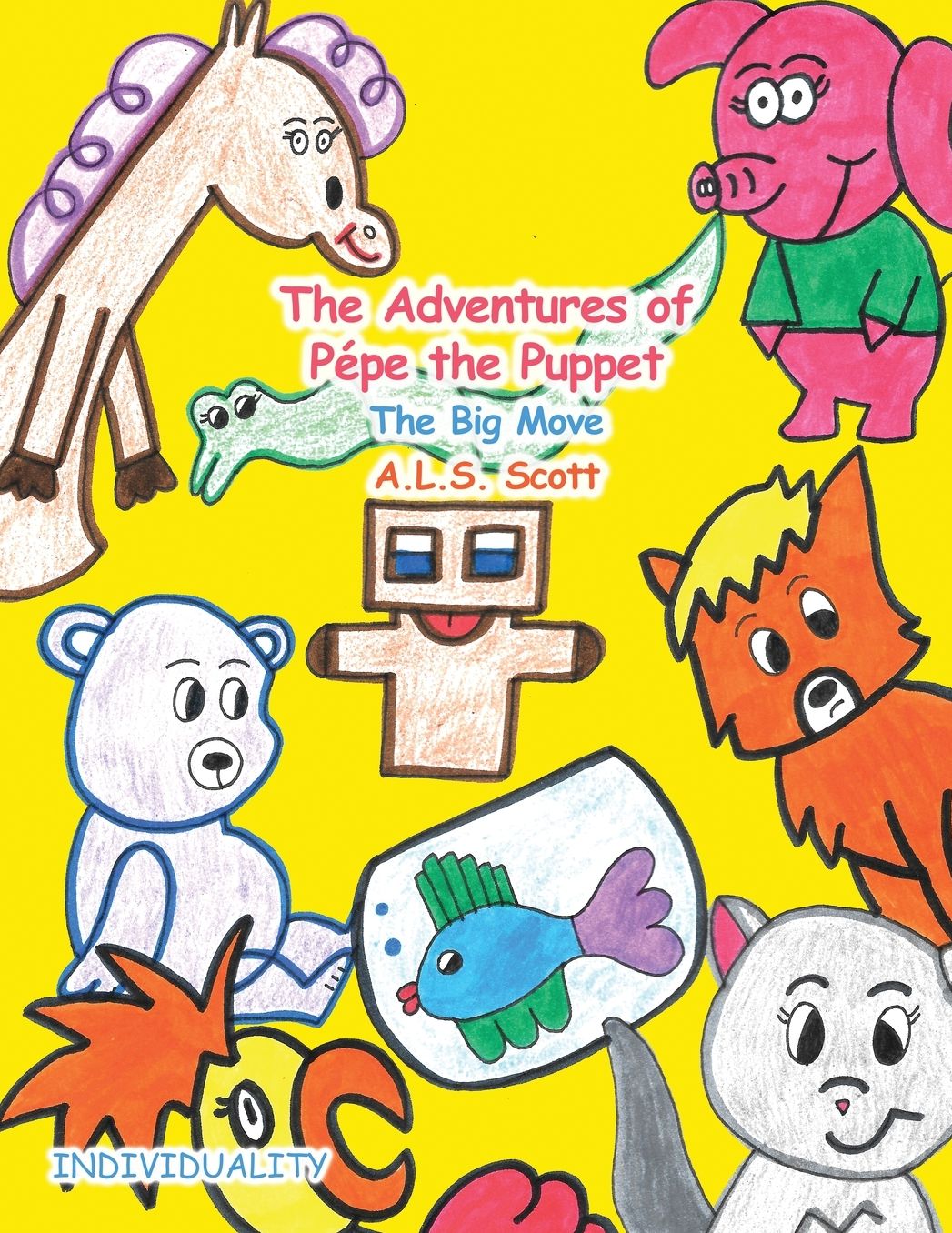 The Adventures of Pï¿½pe the Puppet: The Big Move