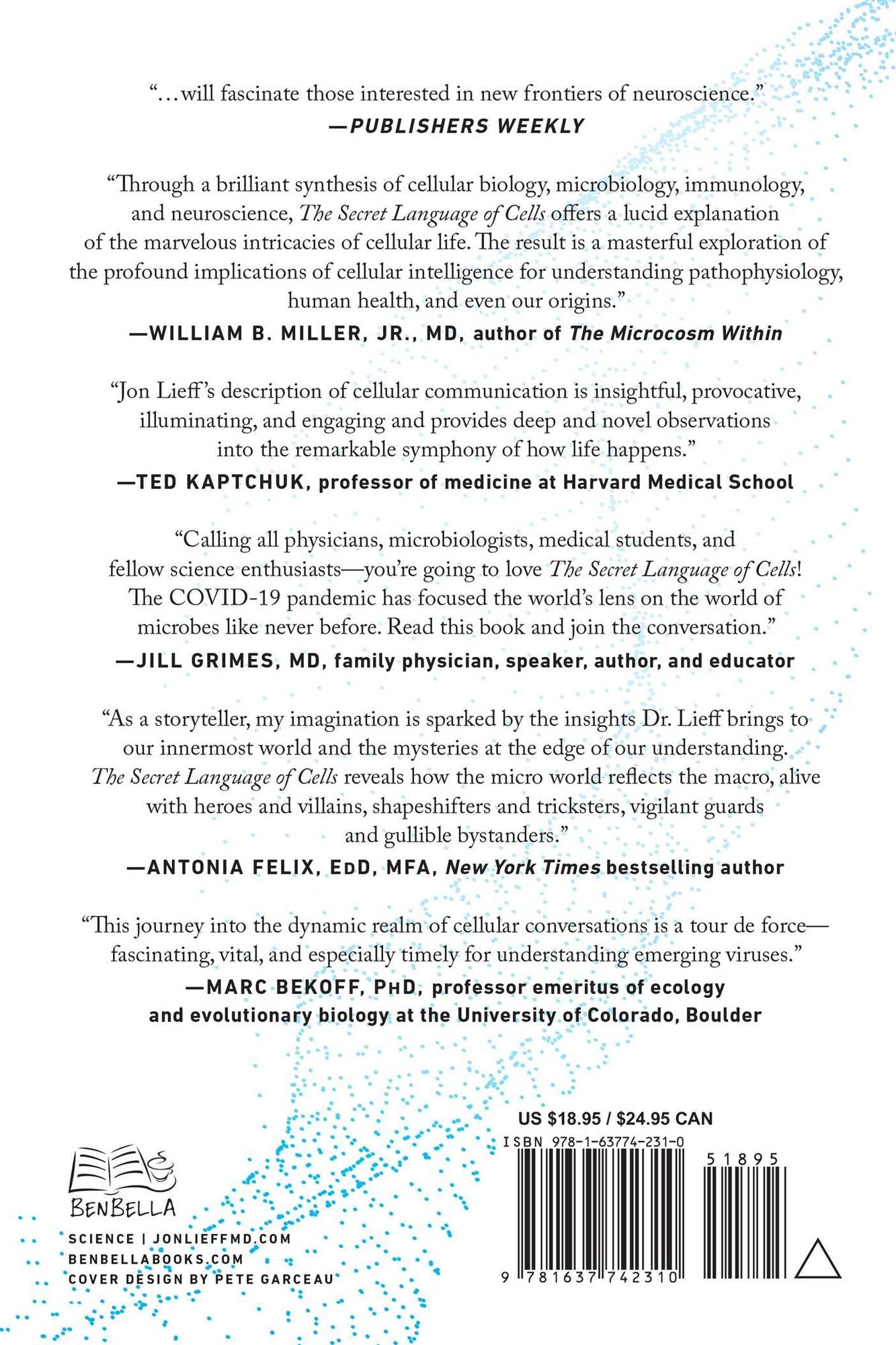 The Secret Language of Cells: What Biological Conversations Tell Us About the Brain-Body Connection, the Future of Medicine, and Life Itself
