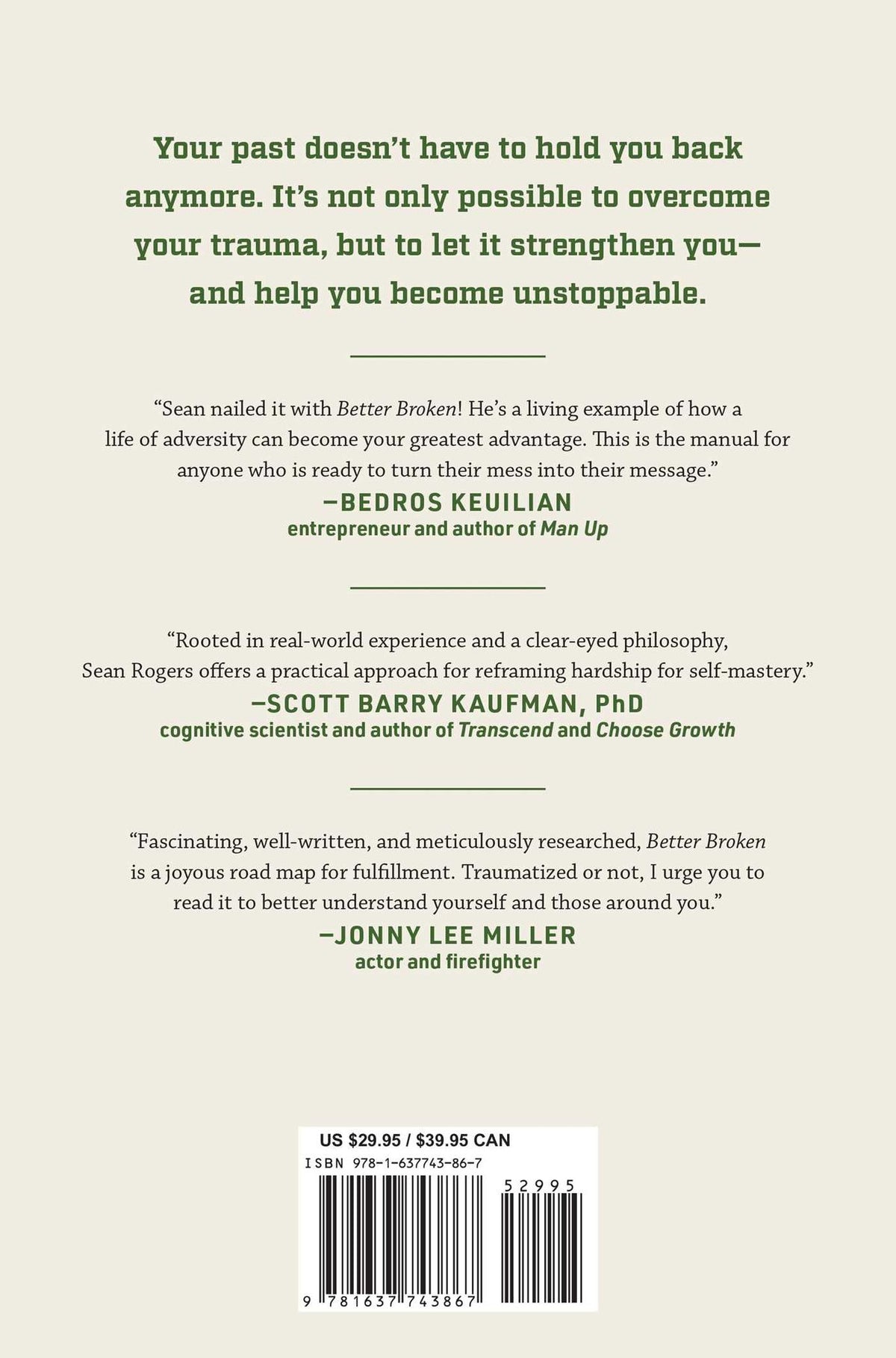 Better Broken: The Hidden Advantage of a Challenging Life