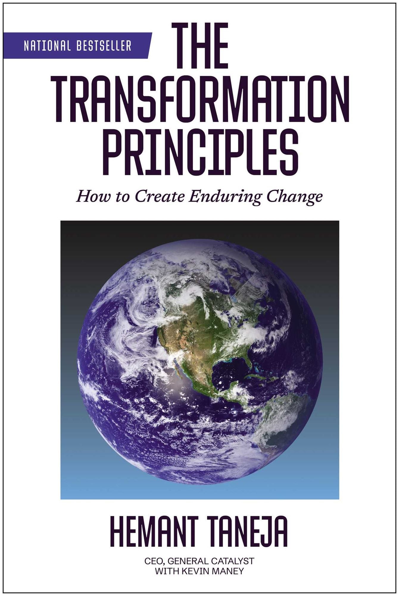 The Transformation Principles: How to Create Enduring Change
