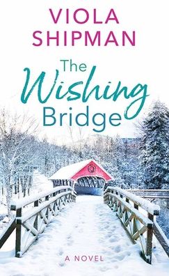 The Wishing Bridge