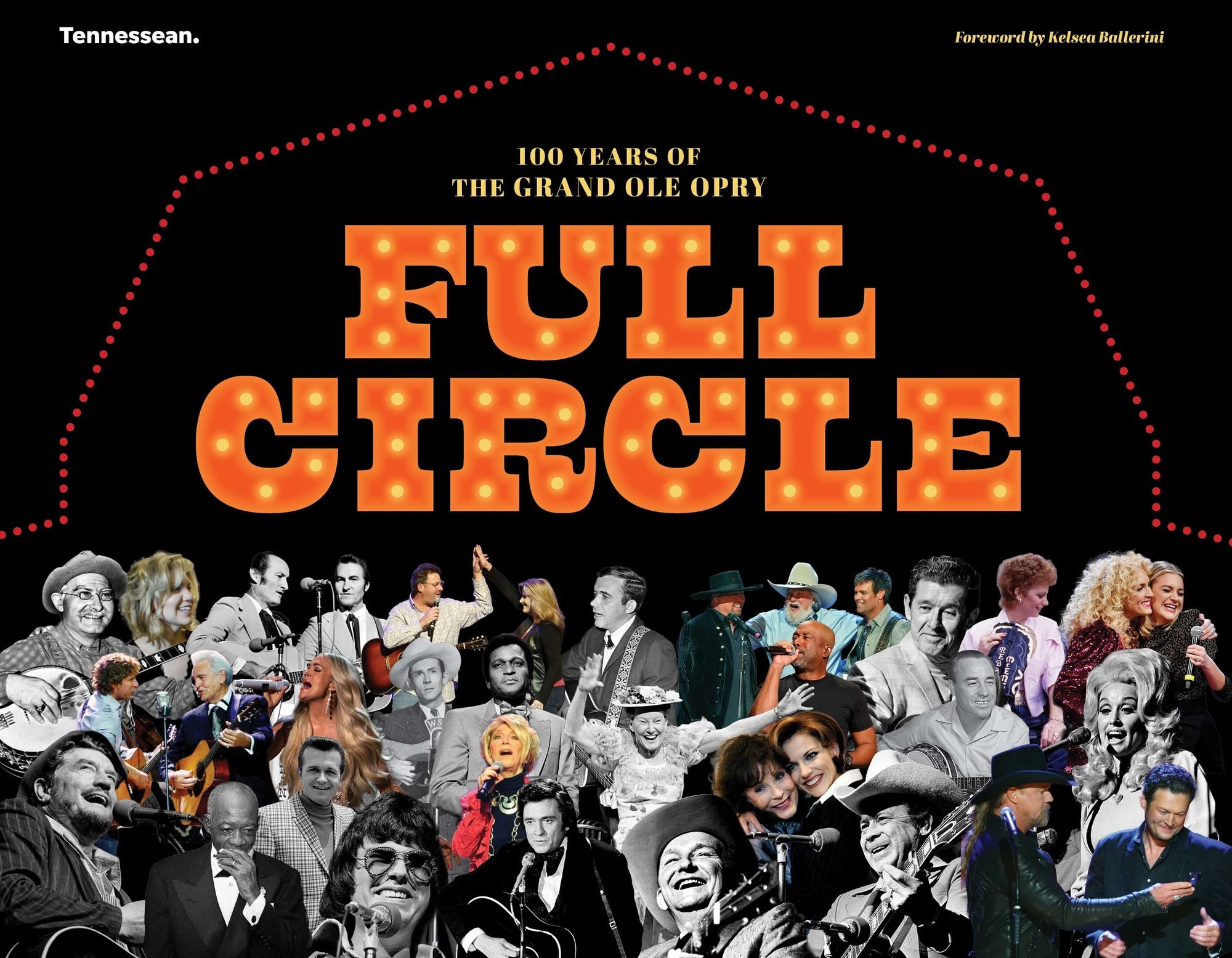 Full Circle: 100 Years of the Grand Ole Opry