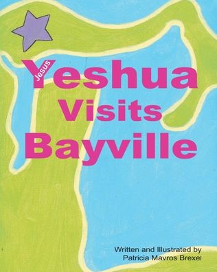 Yeshua (Jesus) Visits Bayville