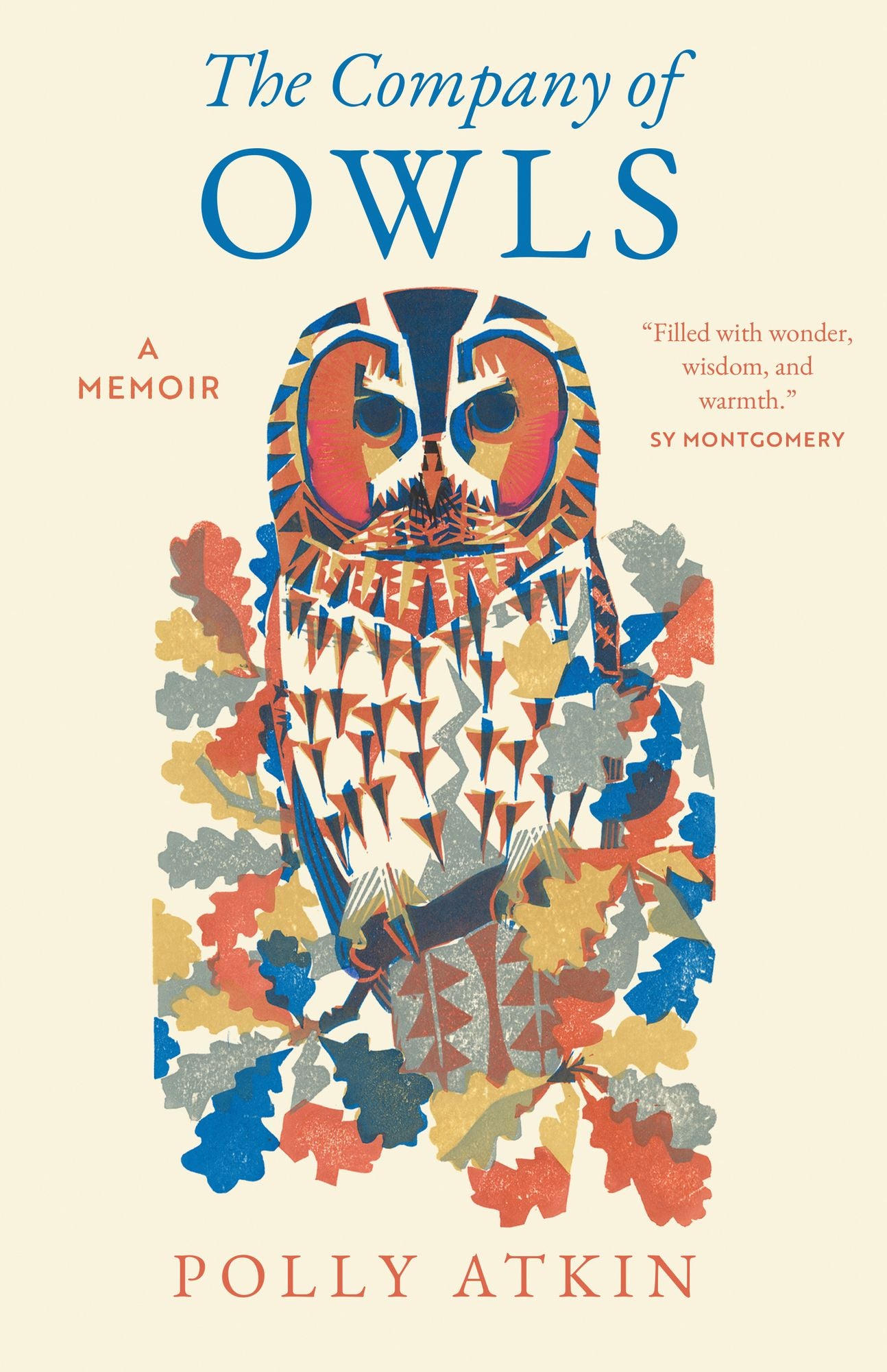 The Company of Owls: A Memoir