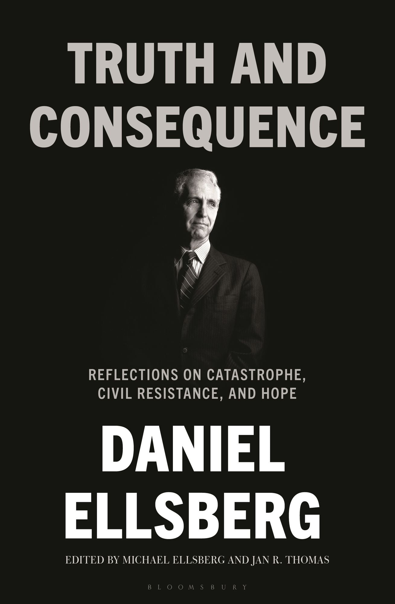 Truth and Consequence: Reflections on Catastrophe, Civil Resistance, and Hope