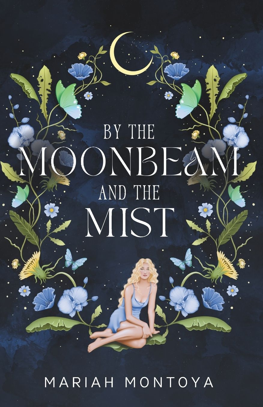 By the Moonbeam and the Mist: The Esholian Institute Book 2