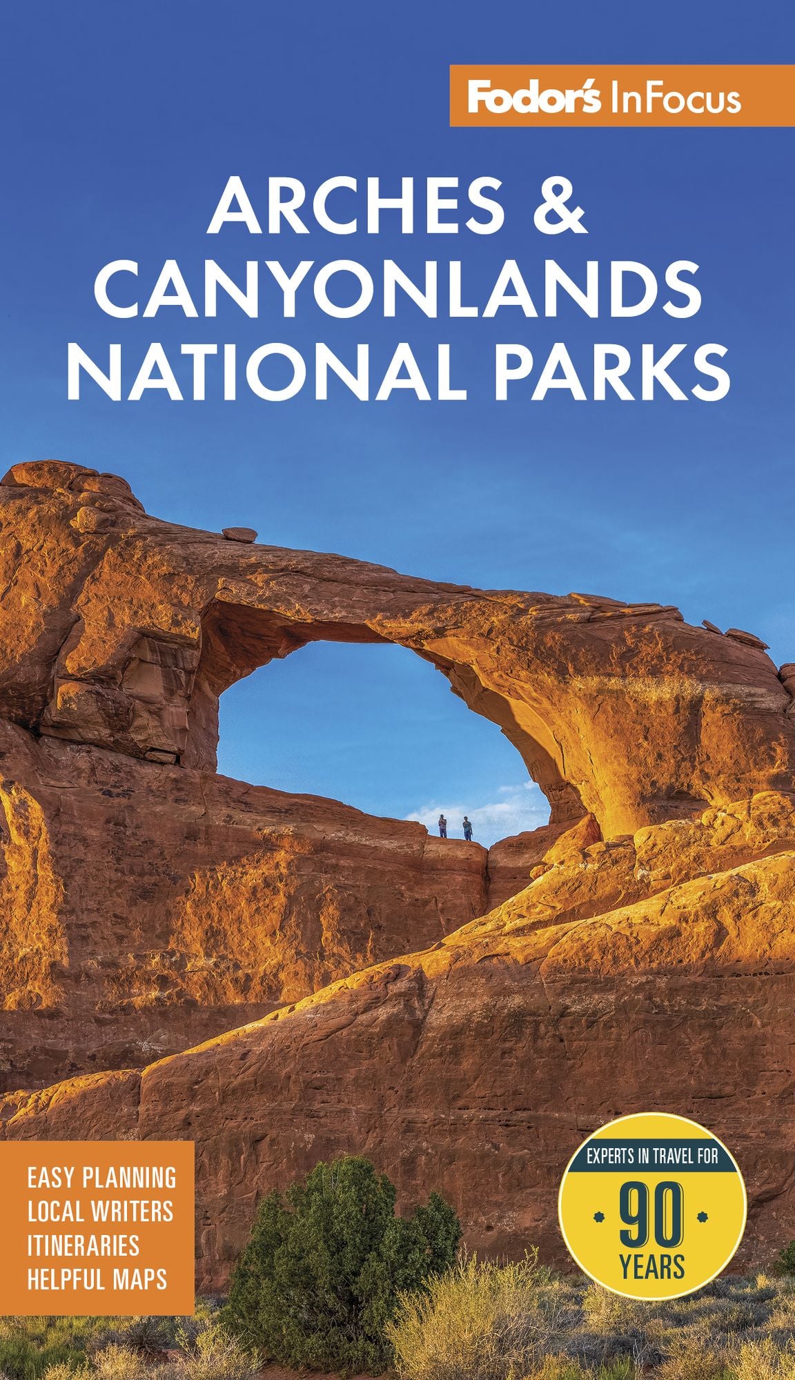 Fodor's InFocus Arches & Canyonlands National Parks: with Moab