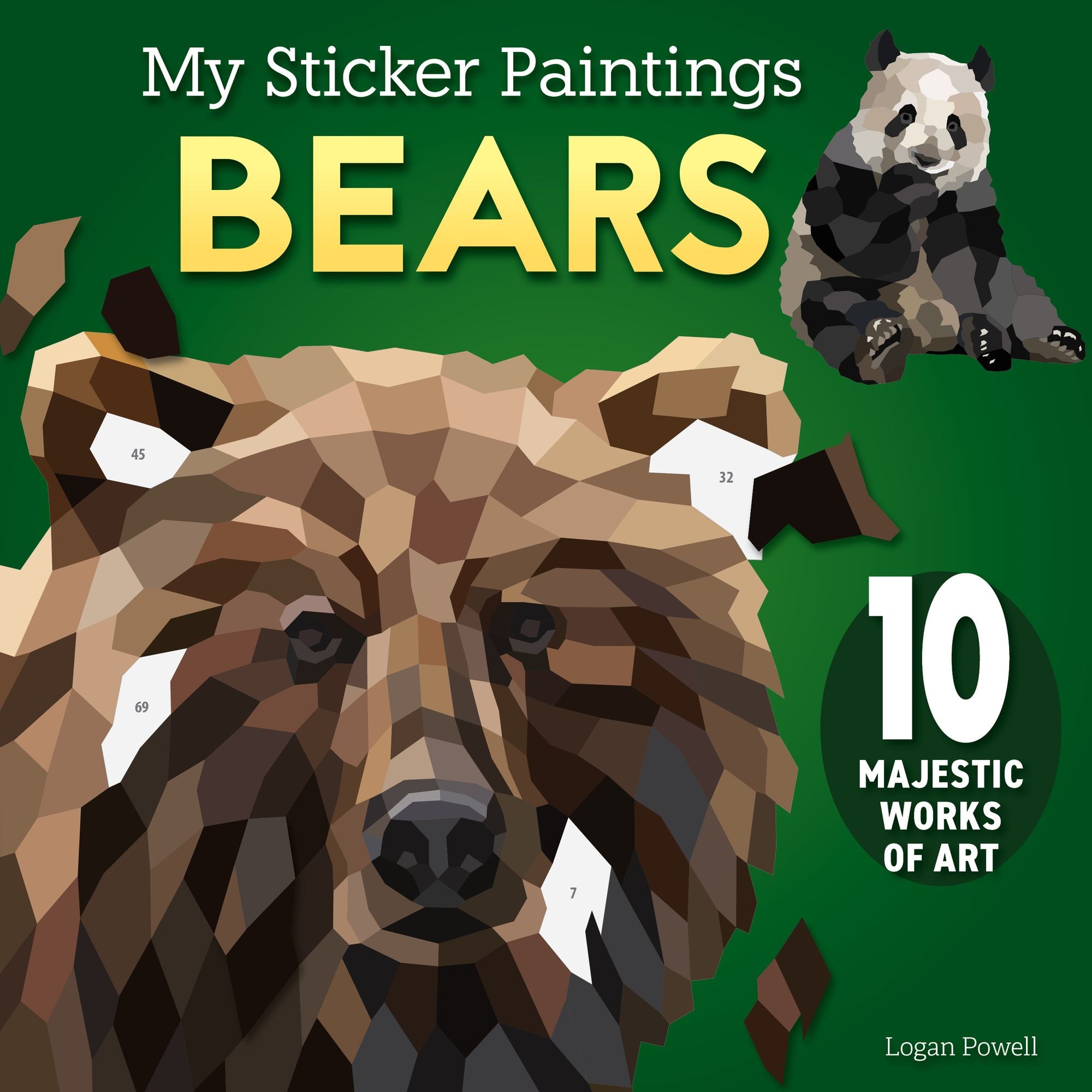 My Sticker Paintings: Bears: 10 Majestic Works of Art