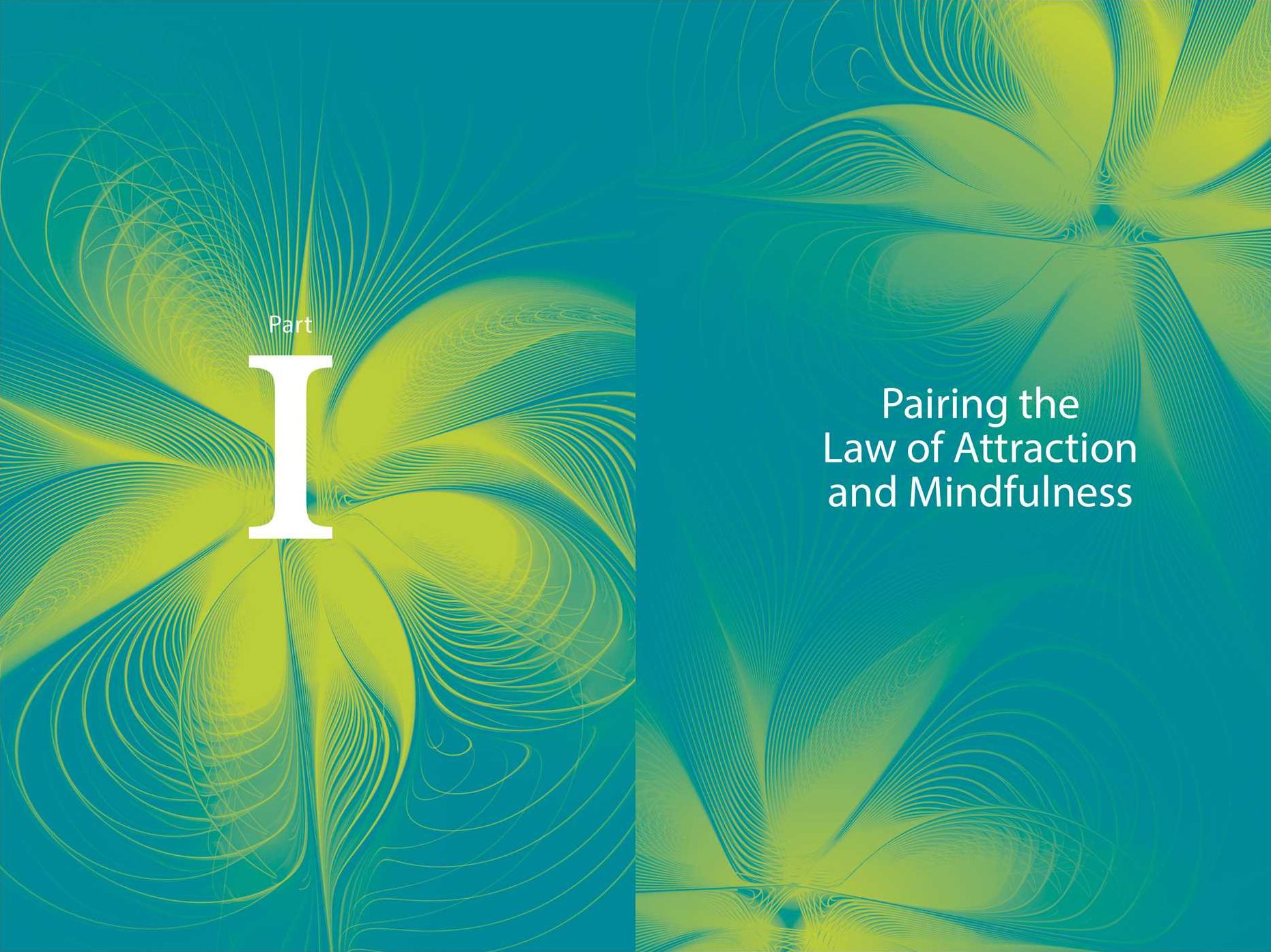 The Mindful Guide to the Law of Attraction: Meditations to Manifest Health, Wealth, and Love