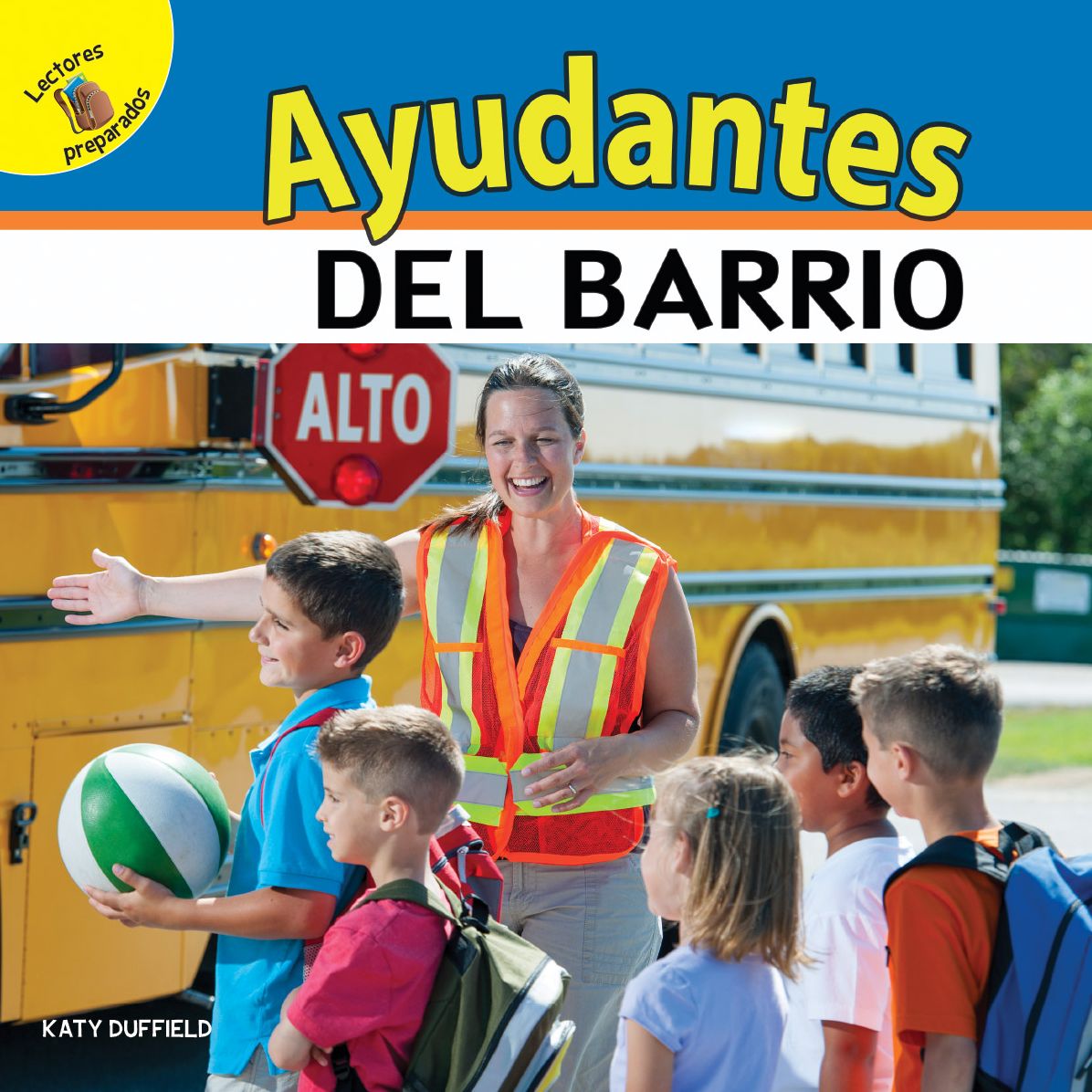 Mi Mundo (My World) Ayudantes del barrio: Neighborhood Helpers