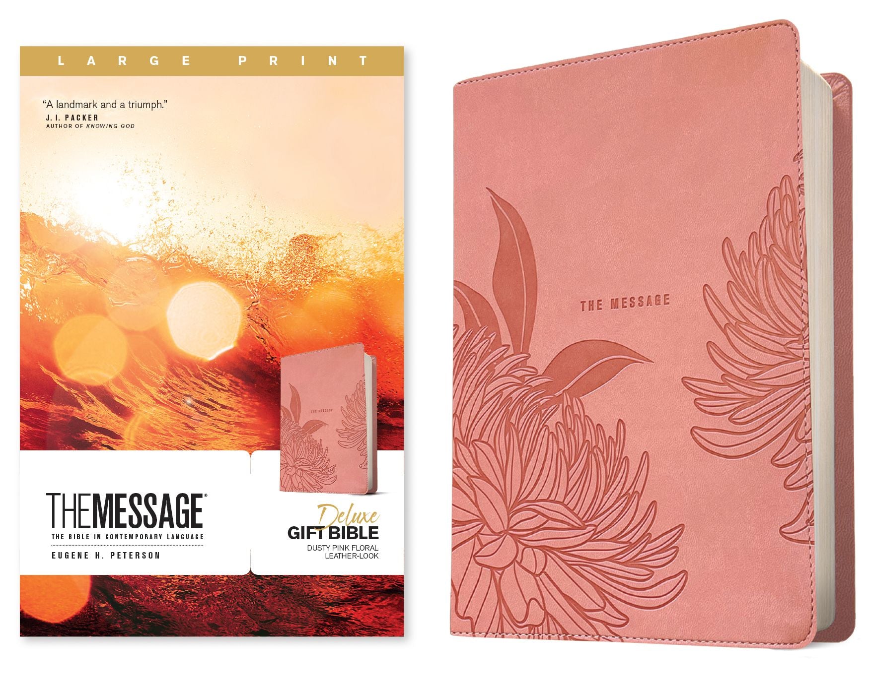 The Message Deluxe Gift Bible, Large Print (Leather-Look, Dusty Pink Floral): The Bible in Contemporary Language