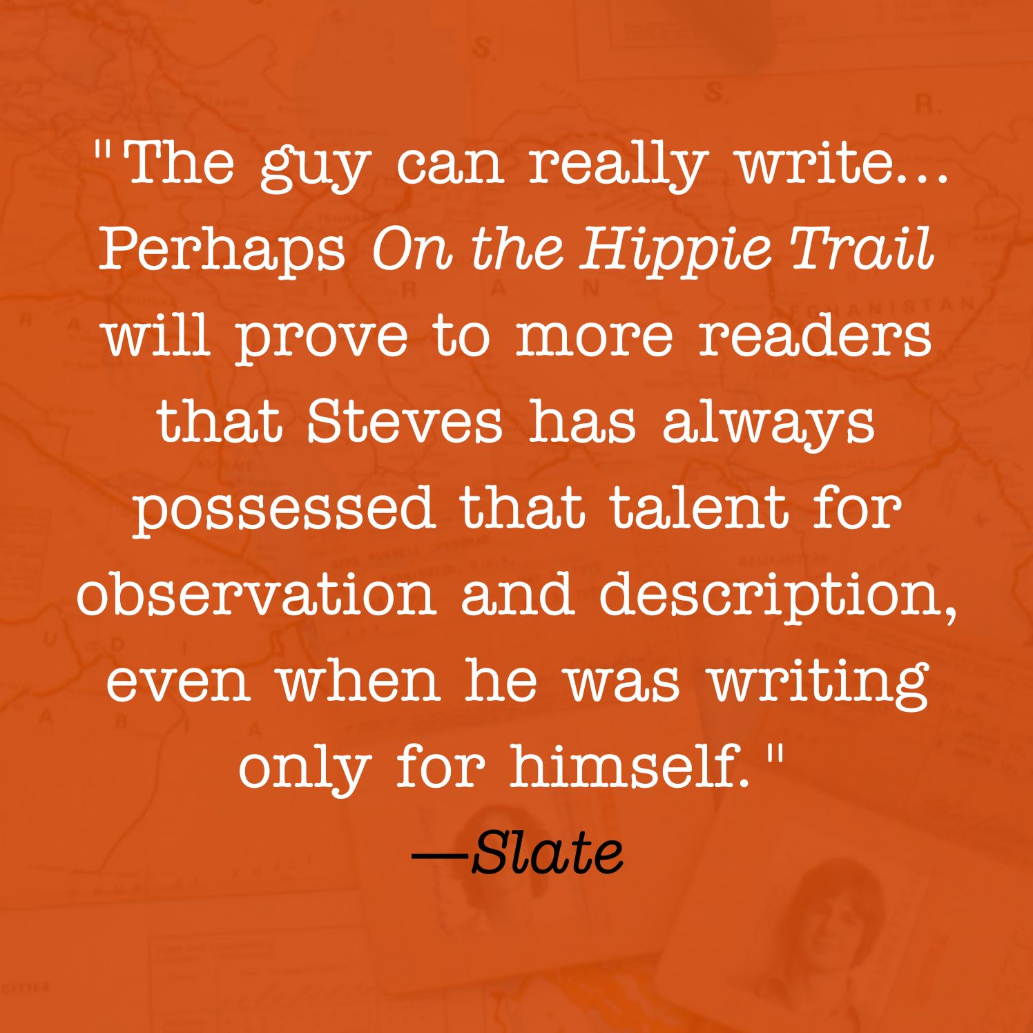 On the Hippie Trail: Istanbul to Kathmandu and the Making of a Travel Writer