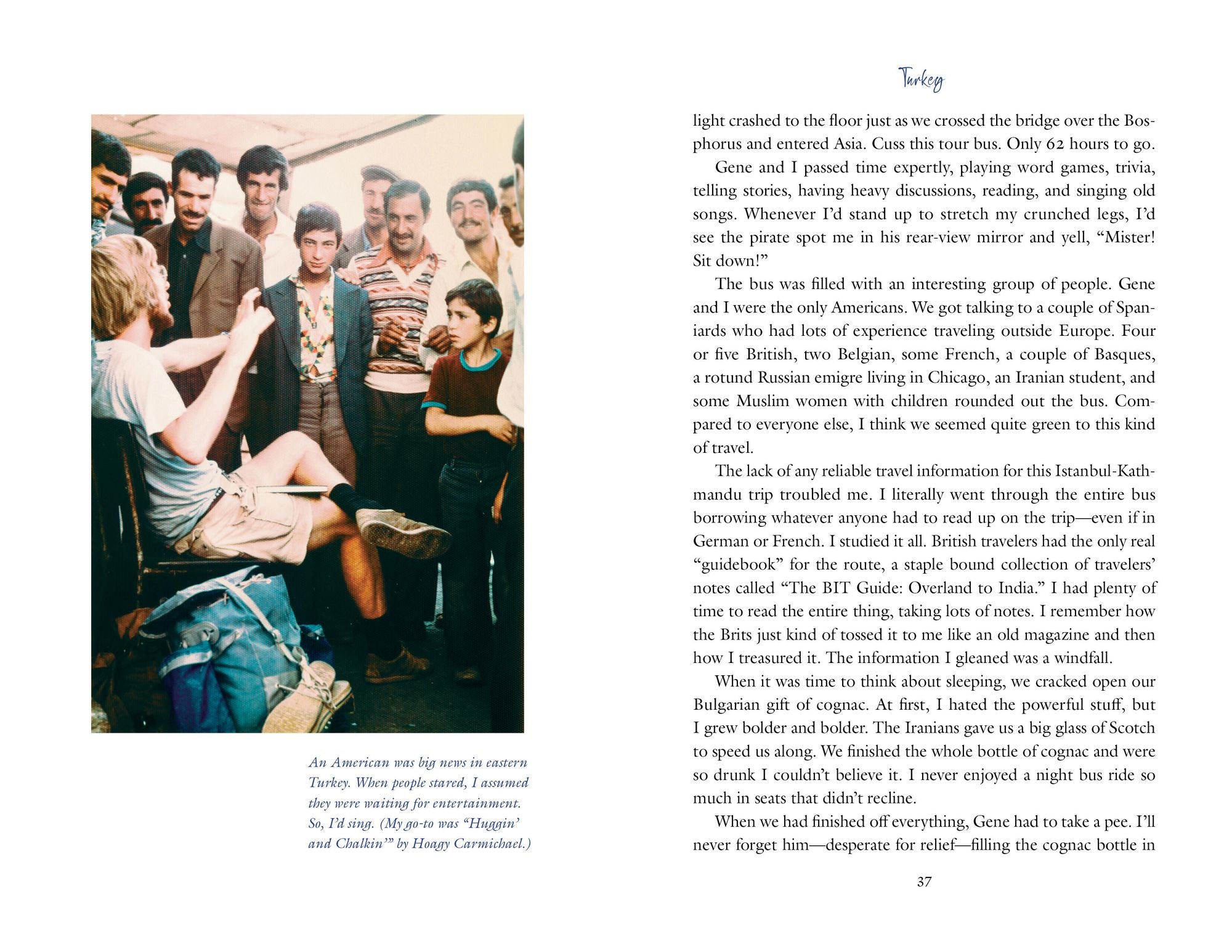 On the Hippie Trail: Istanbul to Kathmandu and the Making of a Travel Writer