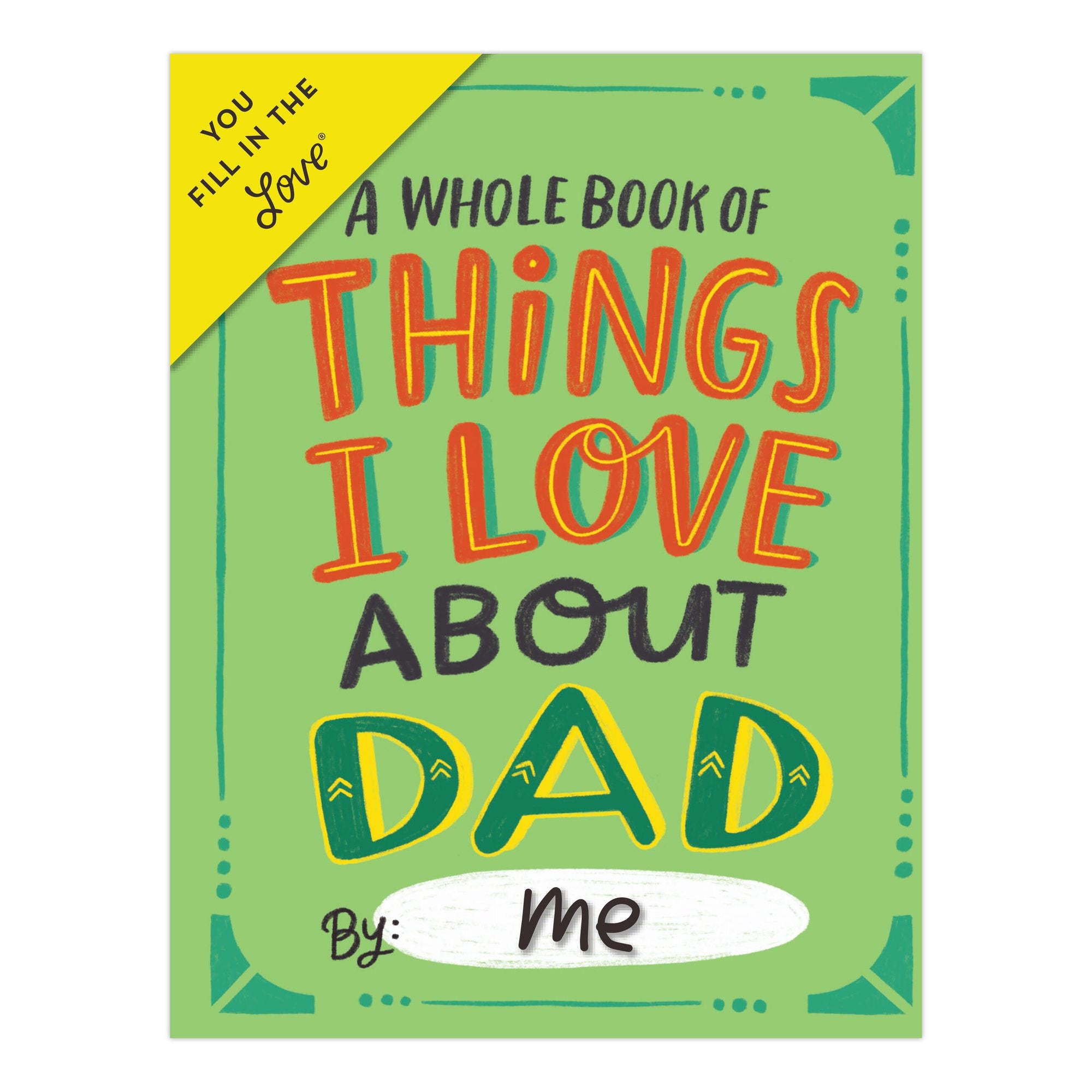Em & Friends About Dad Fill in the Love Book