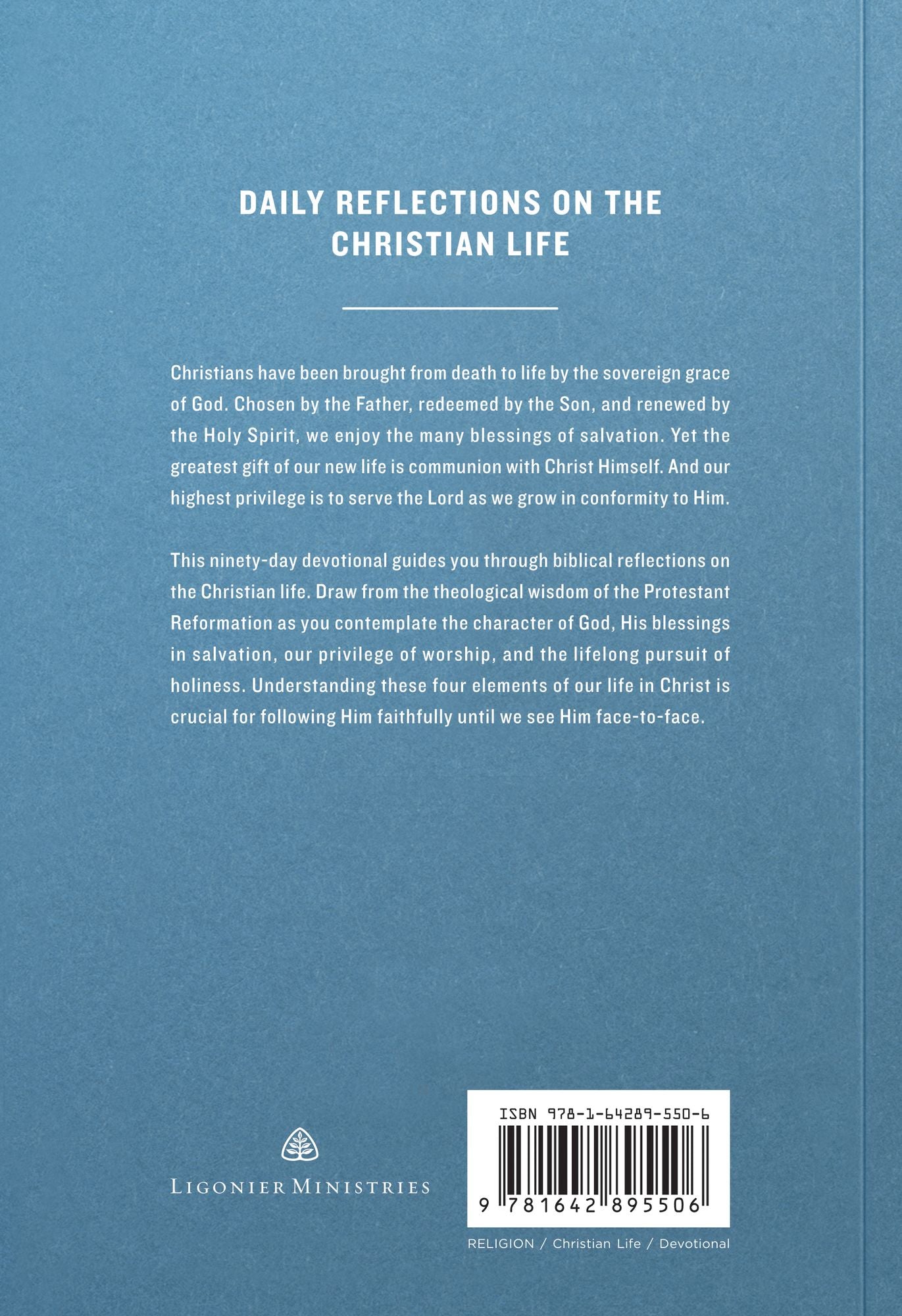 Our Great Salvation: A 90-Day Devotional on the Christian Life