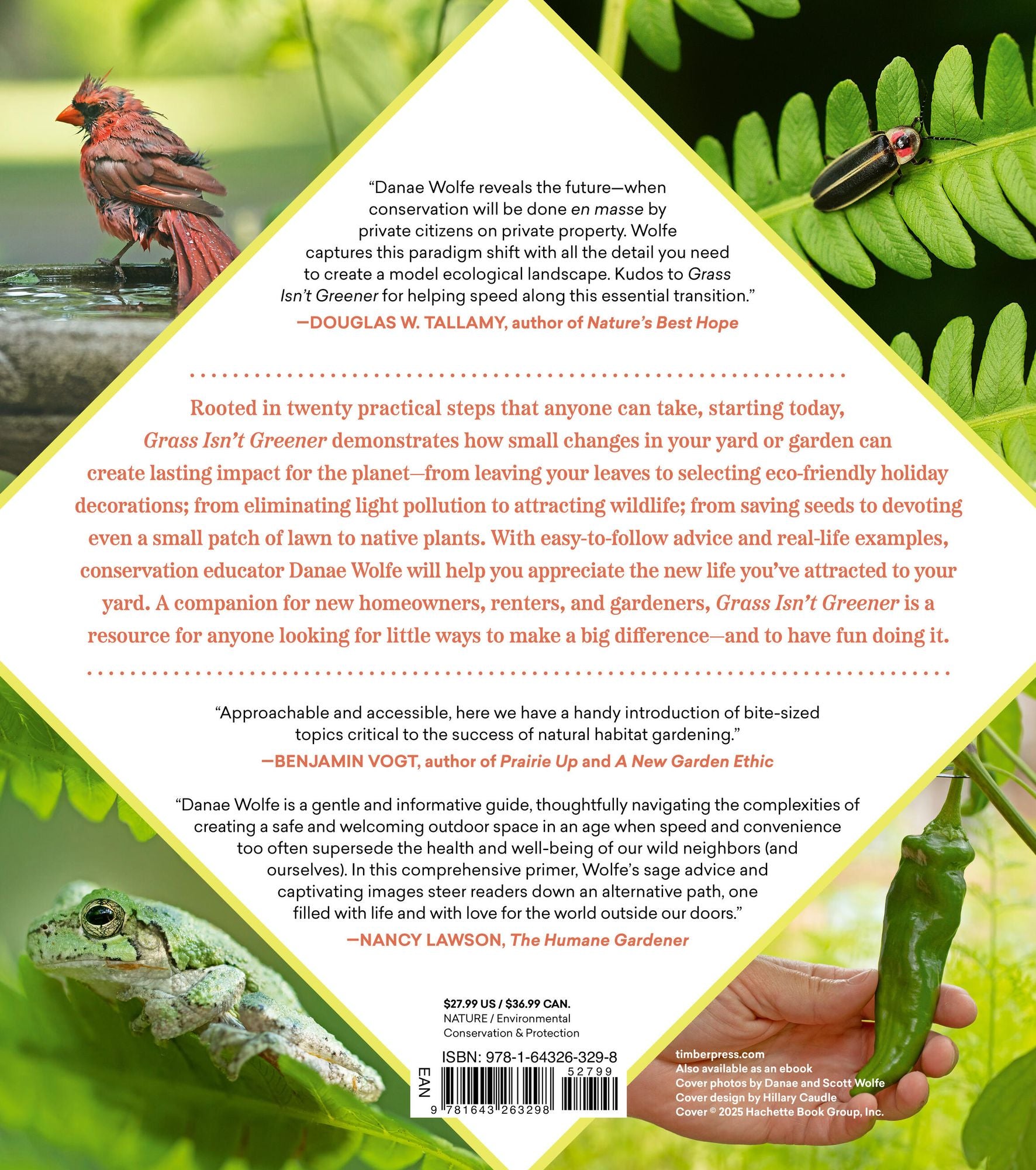 Grass Isn't Greener: The Everyday Conservationist's Guide to Bringing Nature to Your Yard