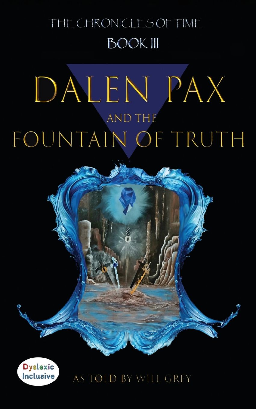 Dalen Pax and The Fountain Of Truth