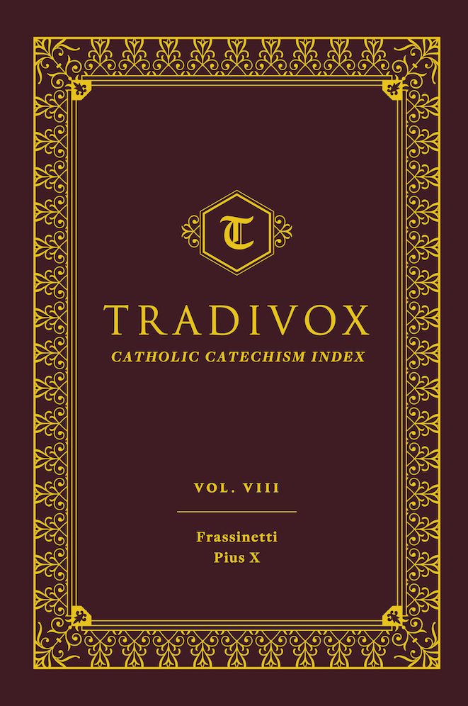 Tradivox vol 8: Frassinetti and Pius X